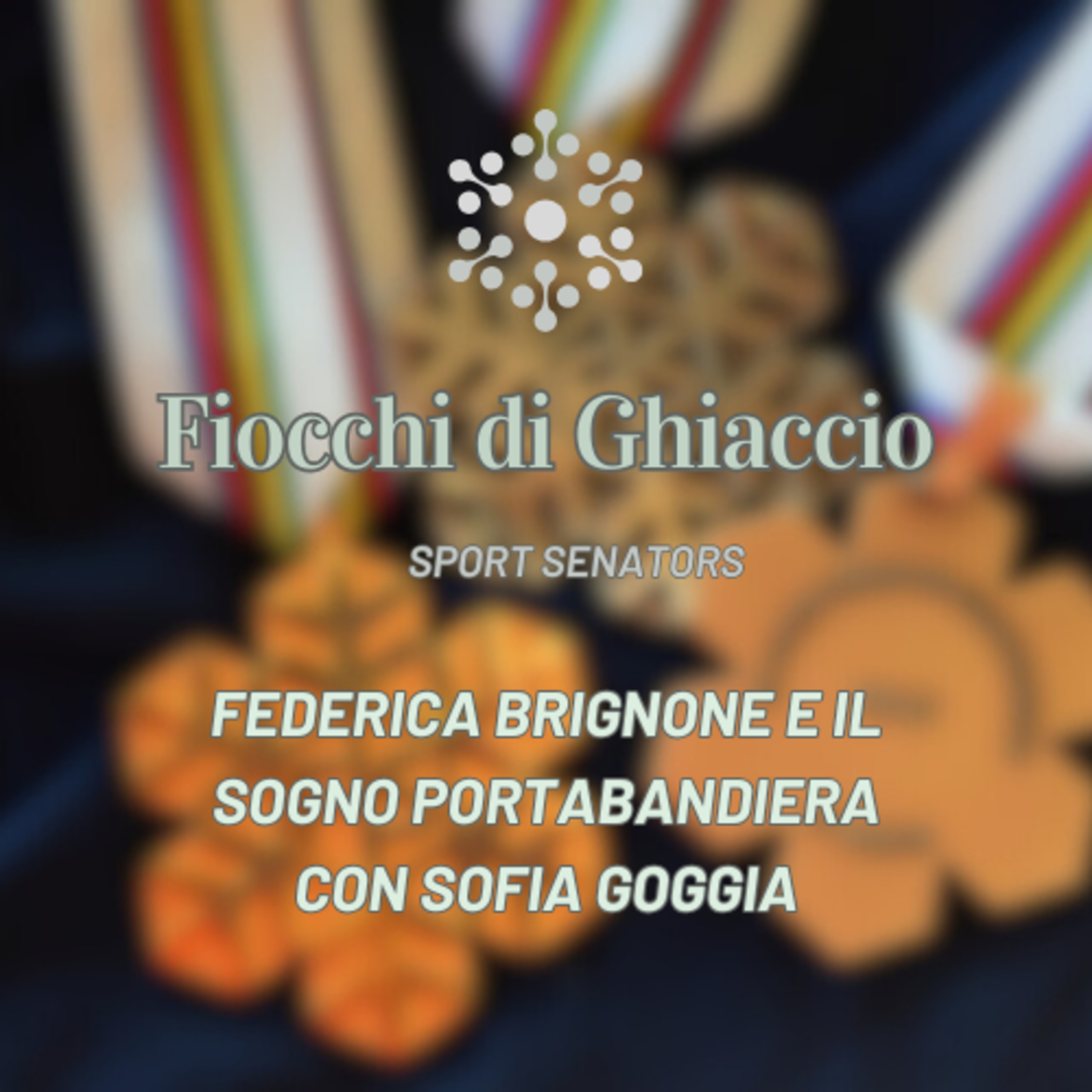 Federica Brignone e il sogno portabandiera con Sofia Goggia episode artwork