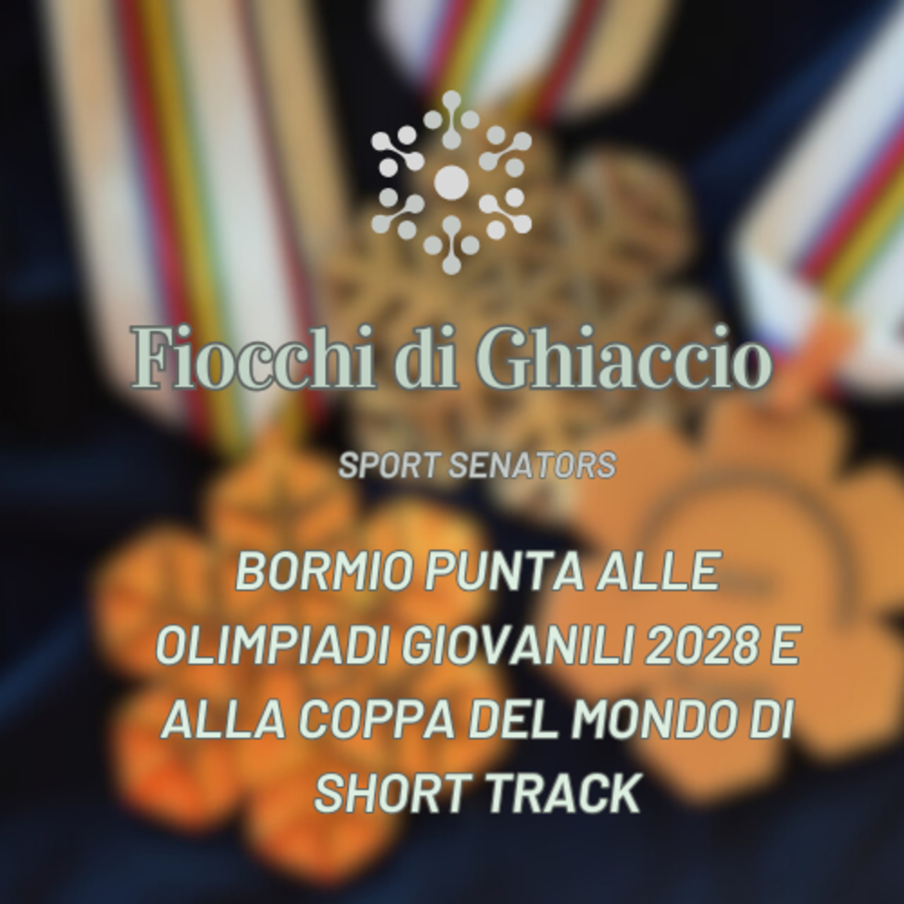 Bormio guarda alle Olimpiadi Giovanili e alla Coppa del Mondo di short track episode artwork