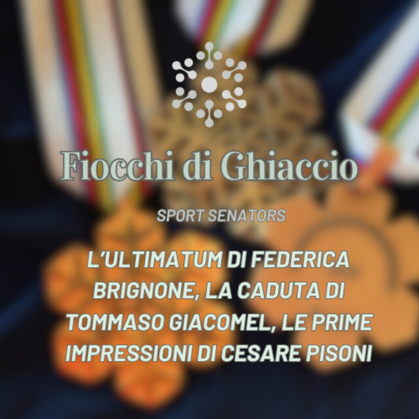 L'ultimatum di Federica Brignone, la caduta di Tommaso Giacomel, le prime impressioni di Cesare Pisoni episode artwork