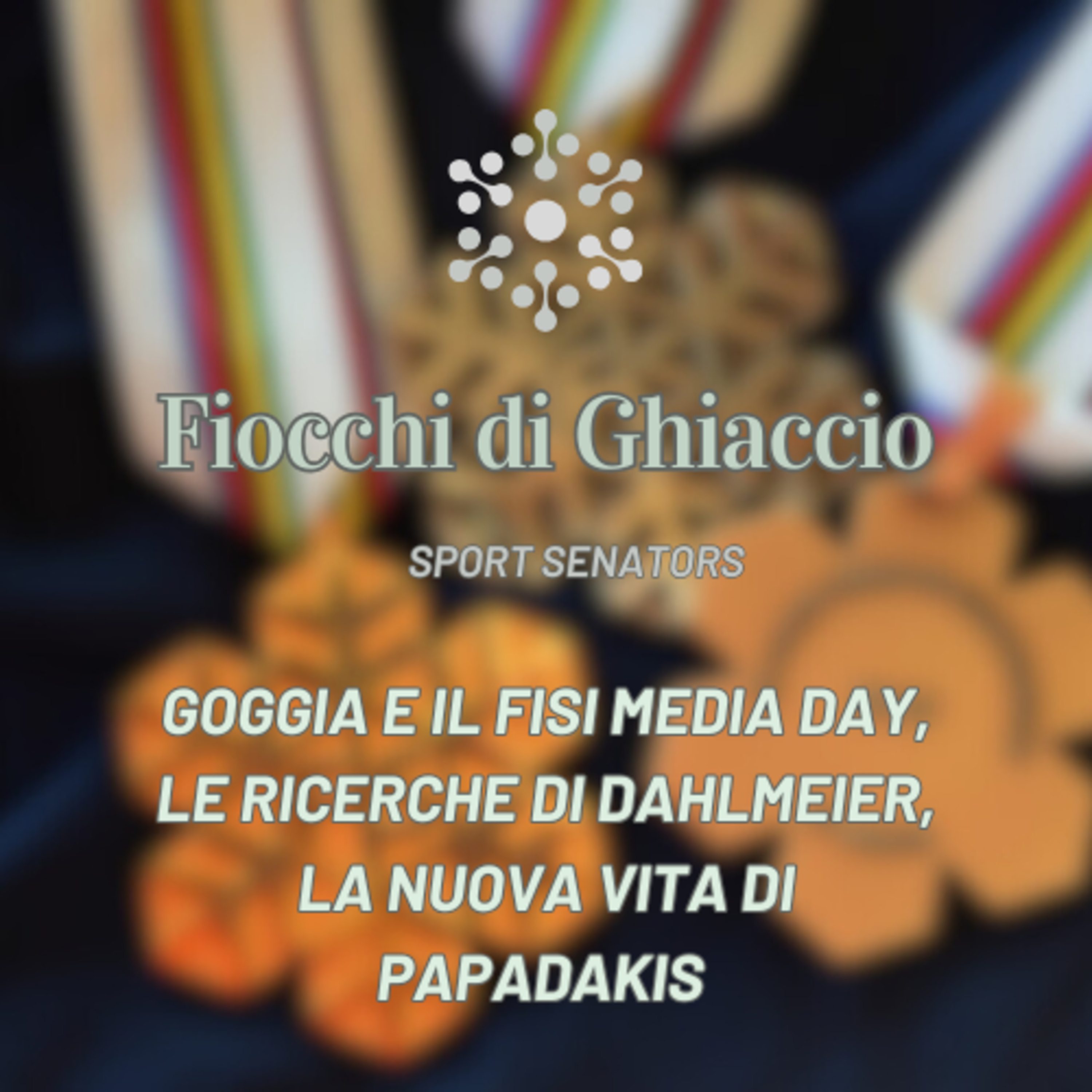 Goggia e il FISI Media Day, le ricerche di Dahlmeier, la nuova vita di Papadakis episode artwork