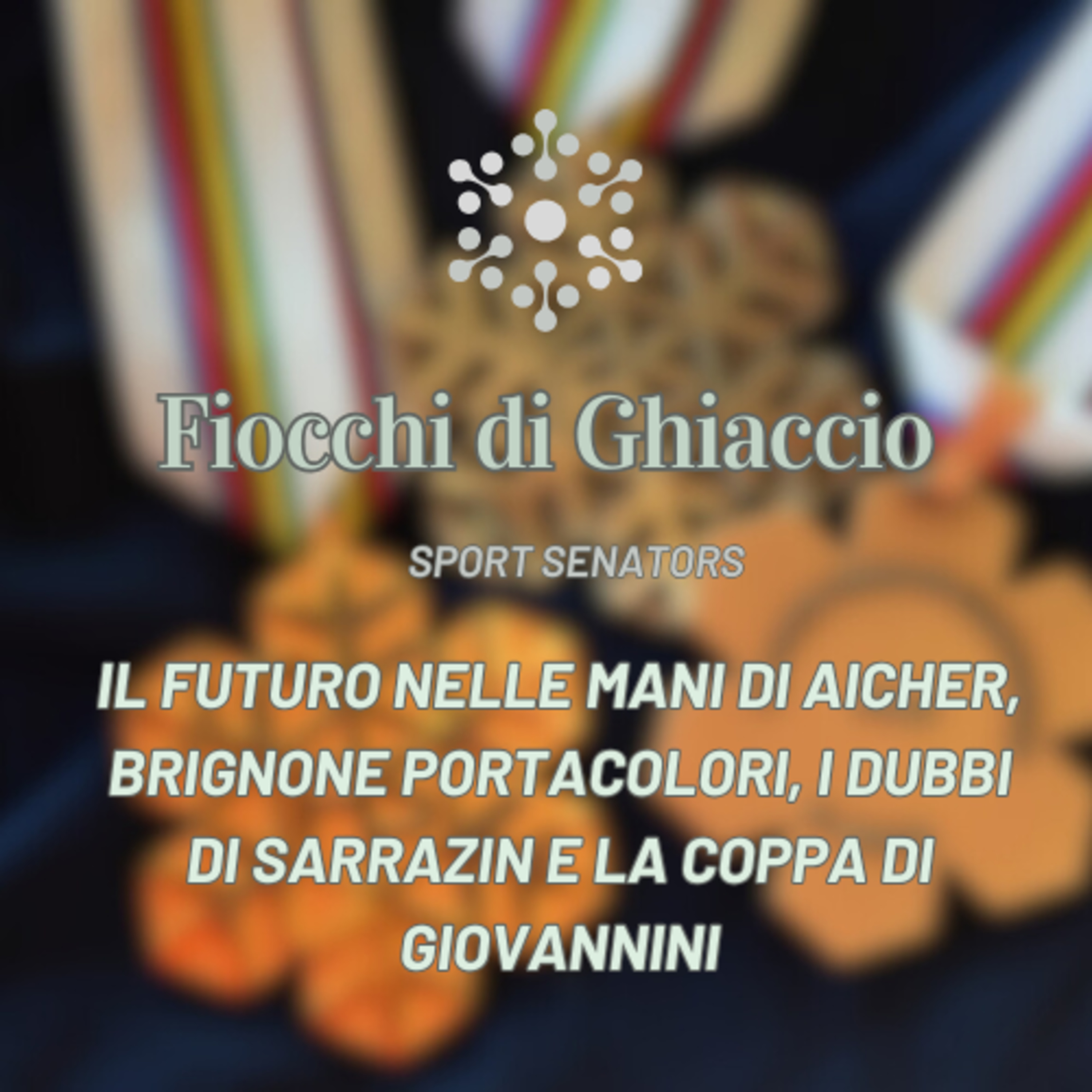 Il futuro fra le mani di Aicher, Brignone portabandiera, i dubbi di Sarrazin e la coppa di Giovannini episode artwork