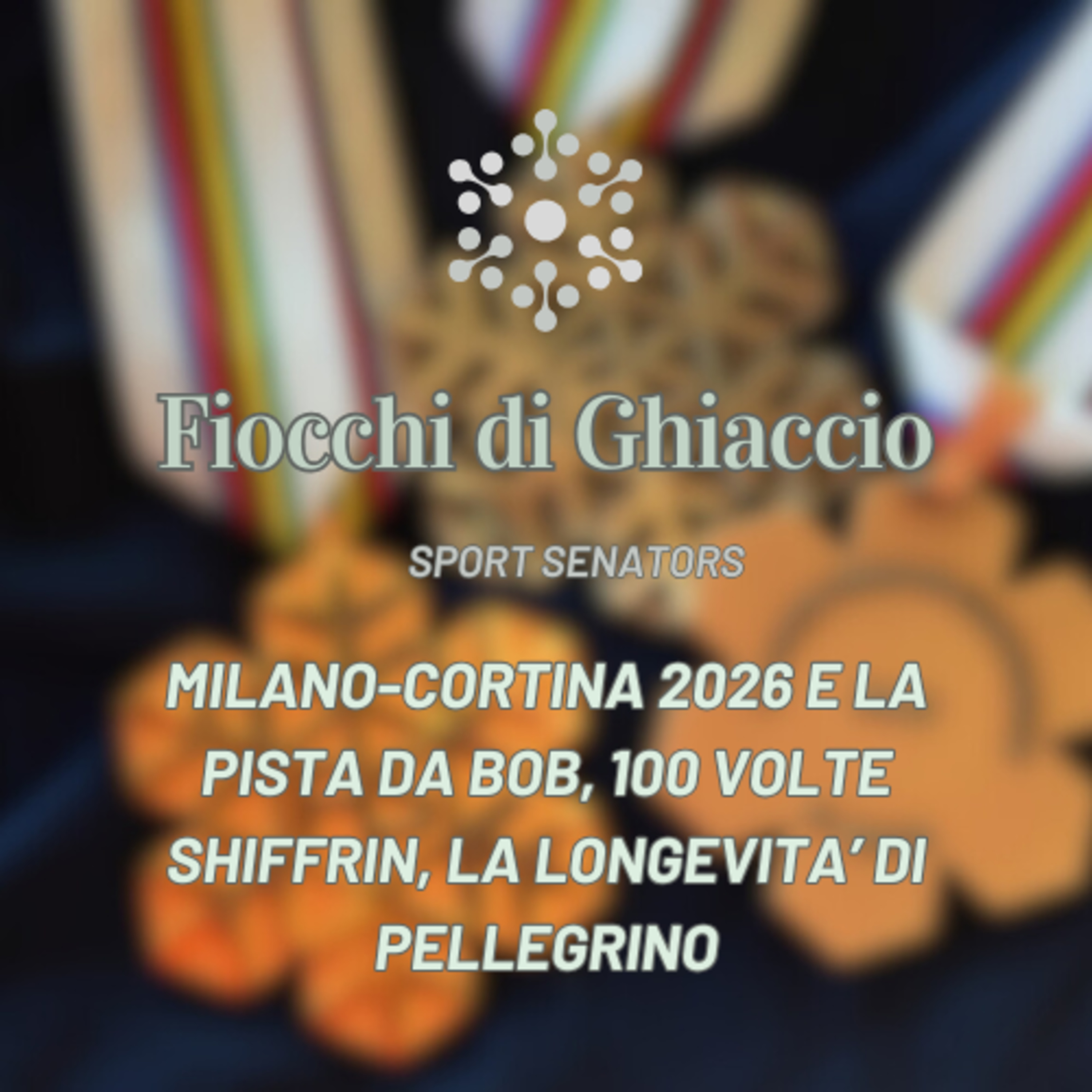 Milano-Cortina e la pista da bob, 100 volte Shiffrin e la longevità di Pellegrino episode artwork