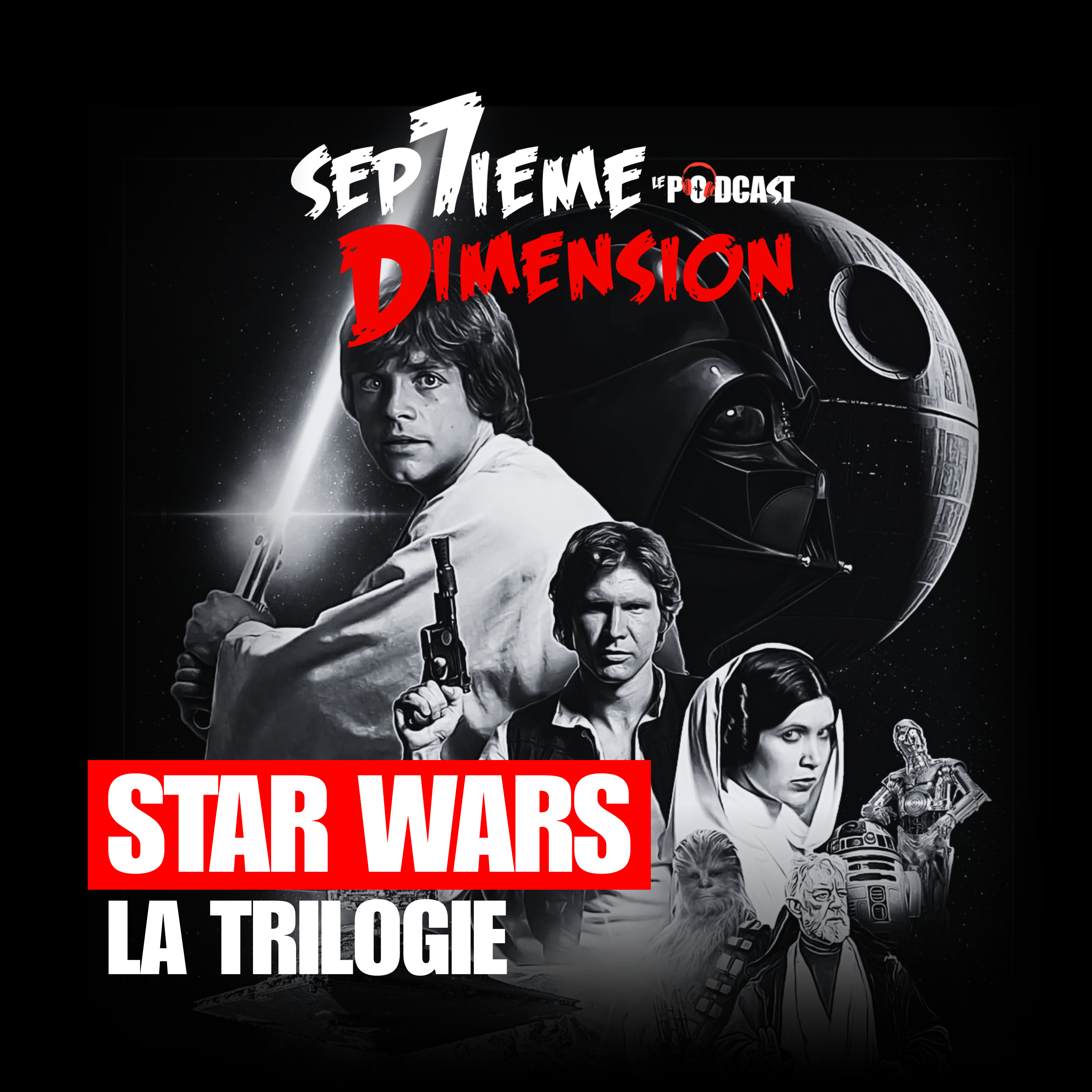 STAR WARS, la trilogie I E28 episode artwork
