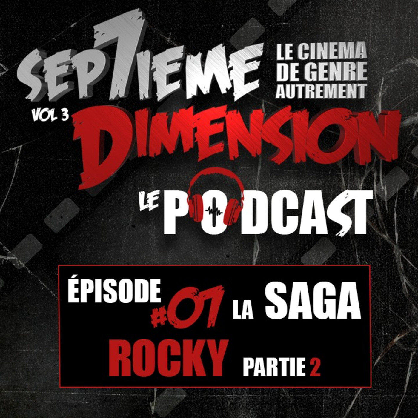 ROCKY, la saga partie 2 I E07 episode artwork