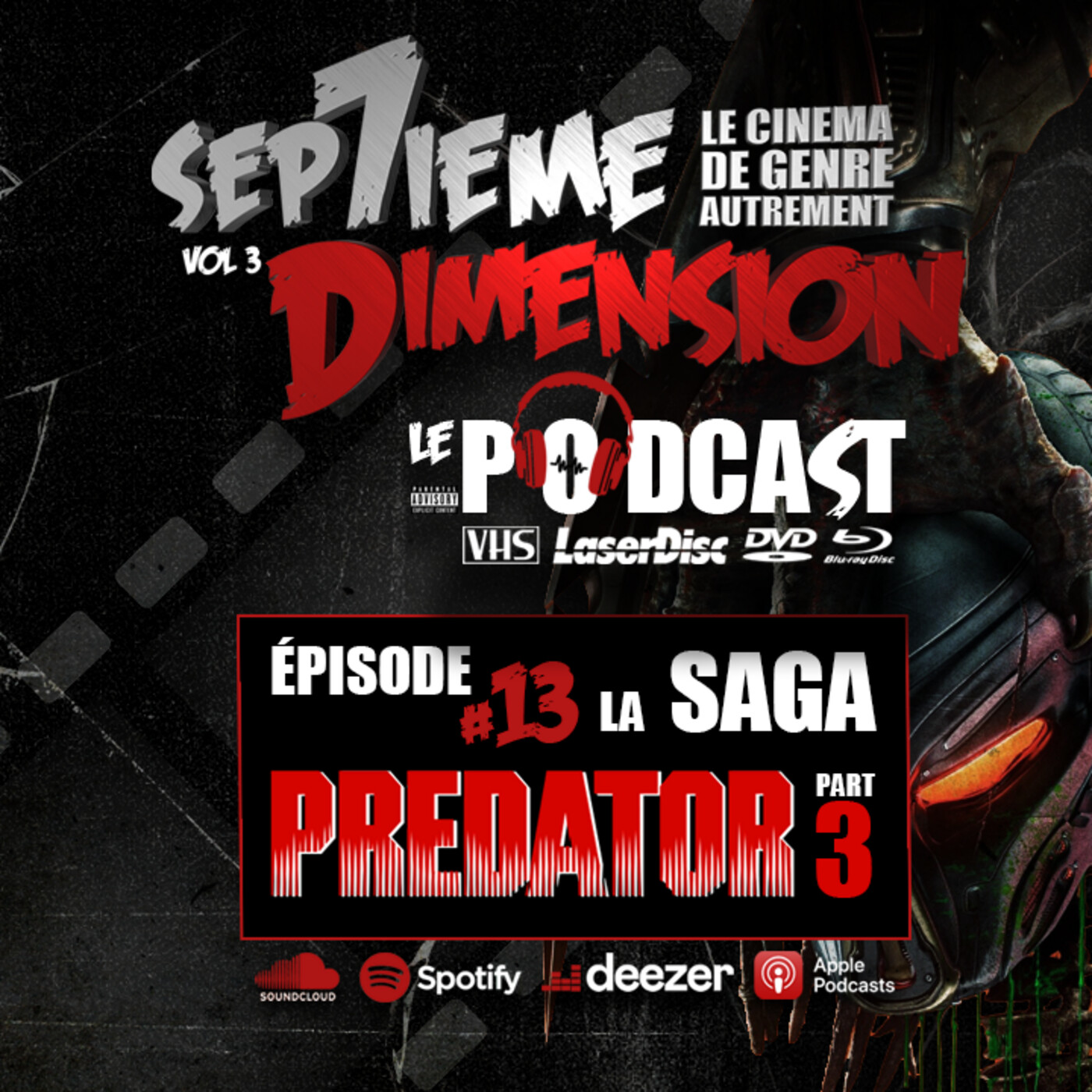 PREDATOR, la saga partie 3 I E13 episode artwork