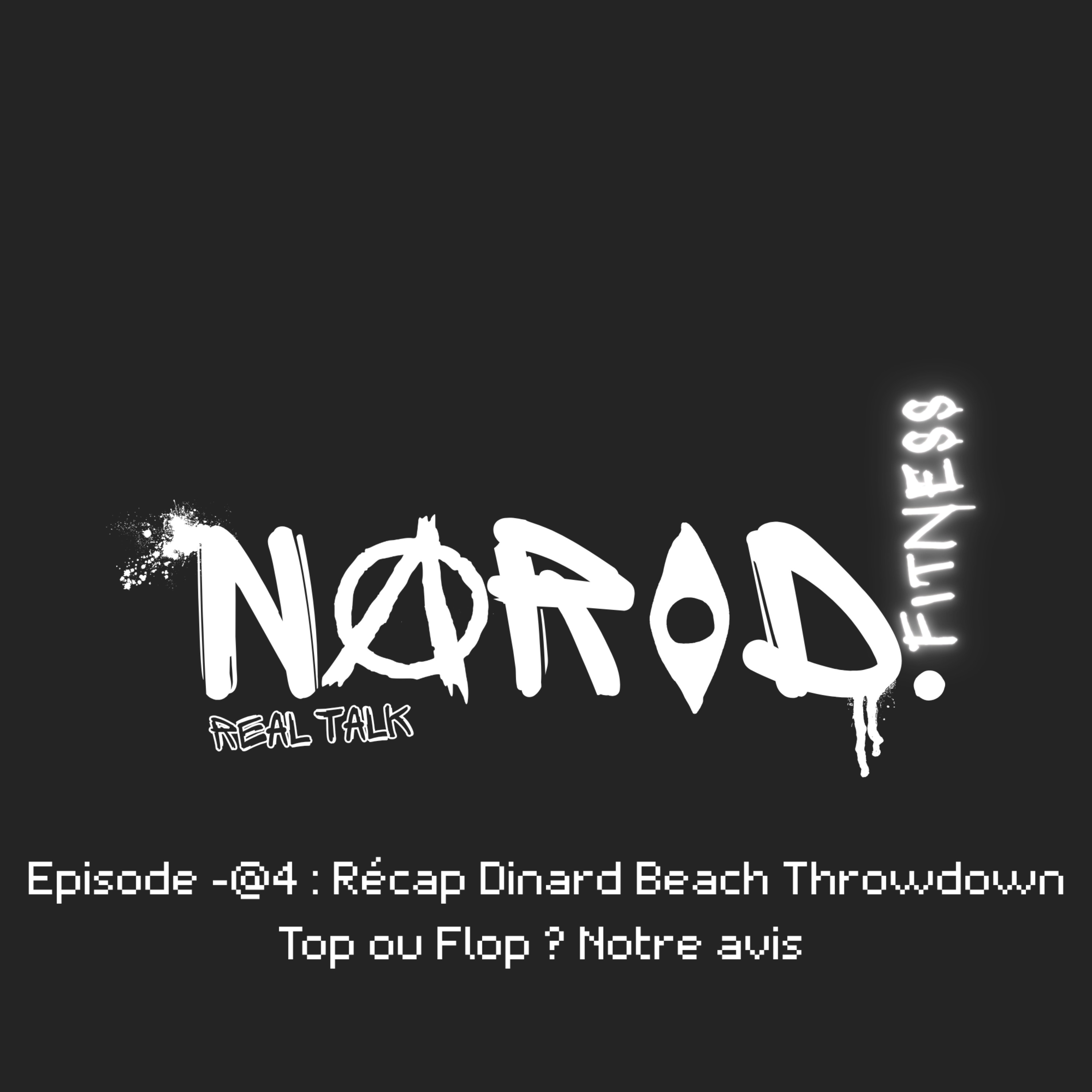 Narod Fitness -@4 - Dinard Beach Throwdown : Top ou Flop ? episode artwork