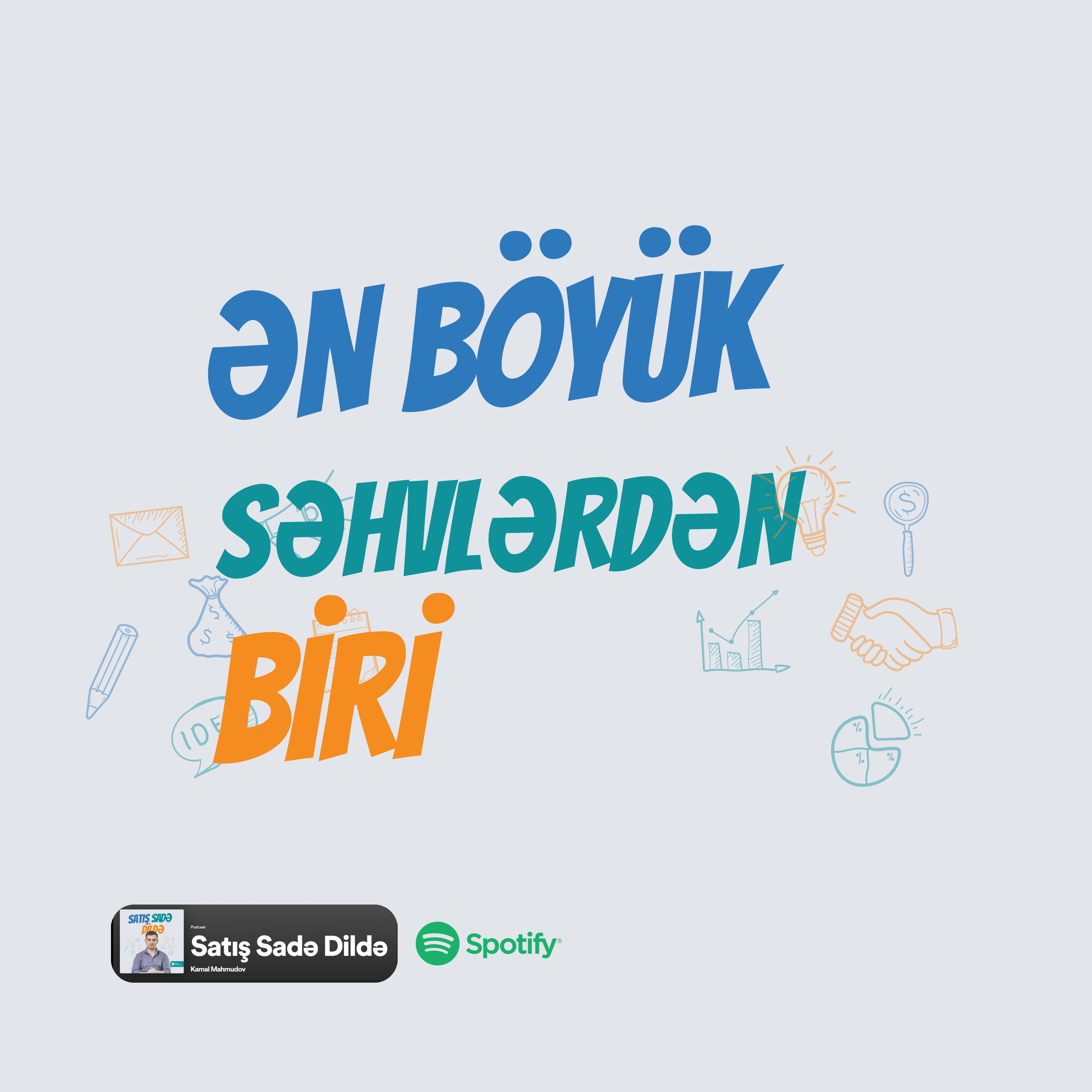 #51 Satış adamlarının ən böyük 3-cü səhvi episode artwork