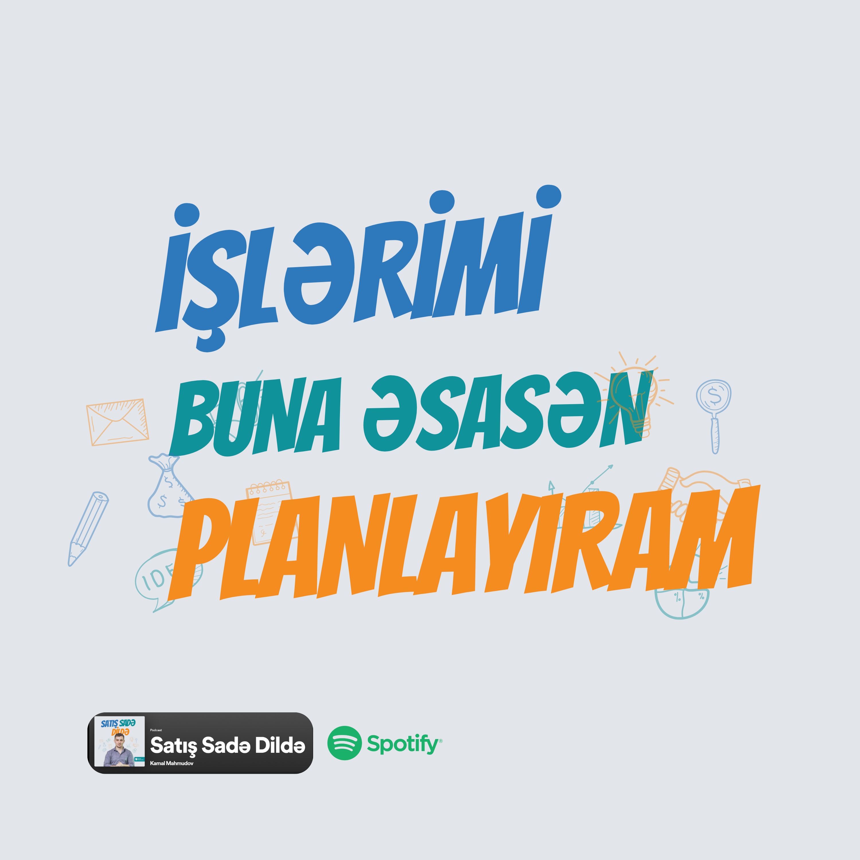 #53 İşlərimi nəyə əsasən nizamlayıram? | Şəxsi İnkişaf episode artwork