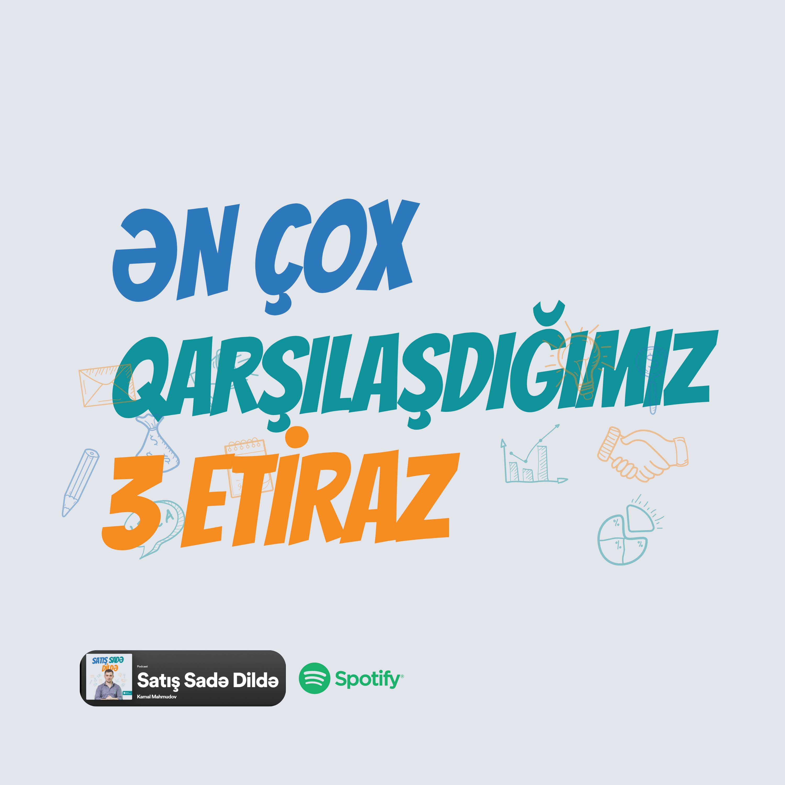 #57 Tez-tez qarşılaşdığımız 3 müştəri etirazı | Satış episode artwork