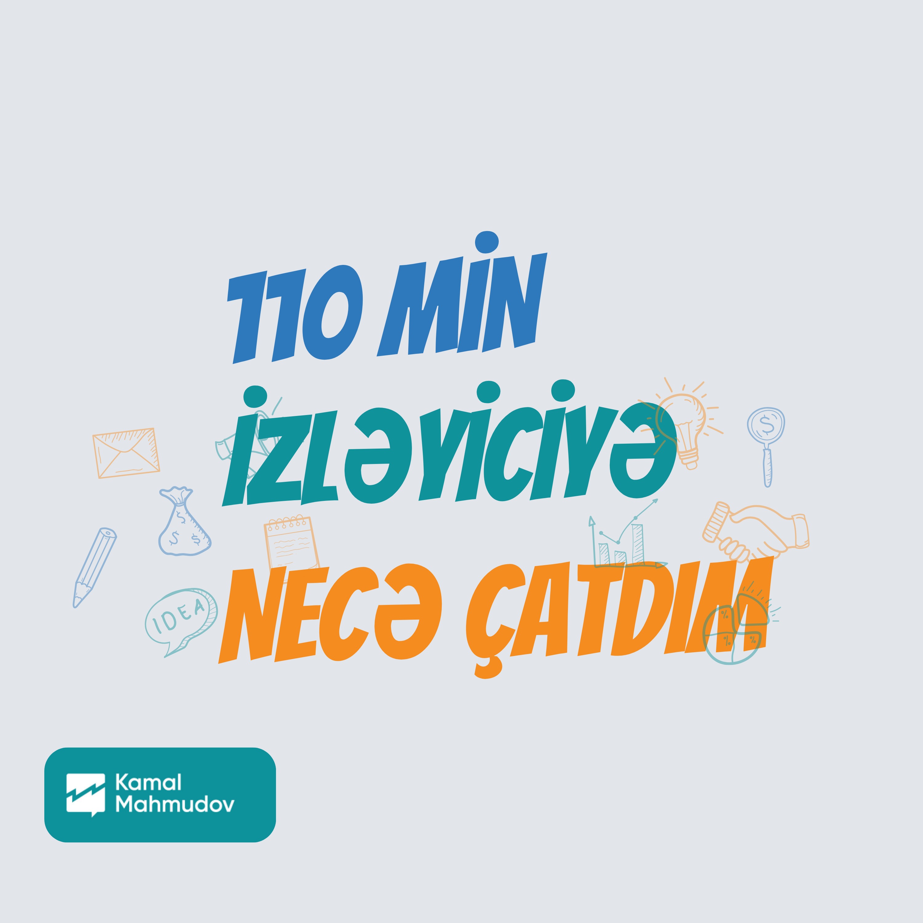 #48 Sosial Mediada 110 min izləyiciyə necə çatdım? | Sosial Media episode artwork