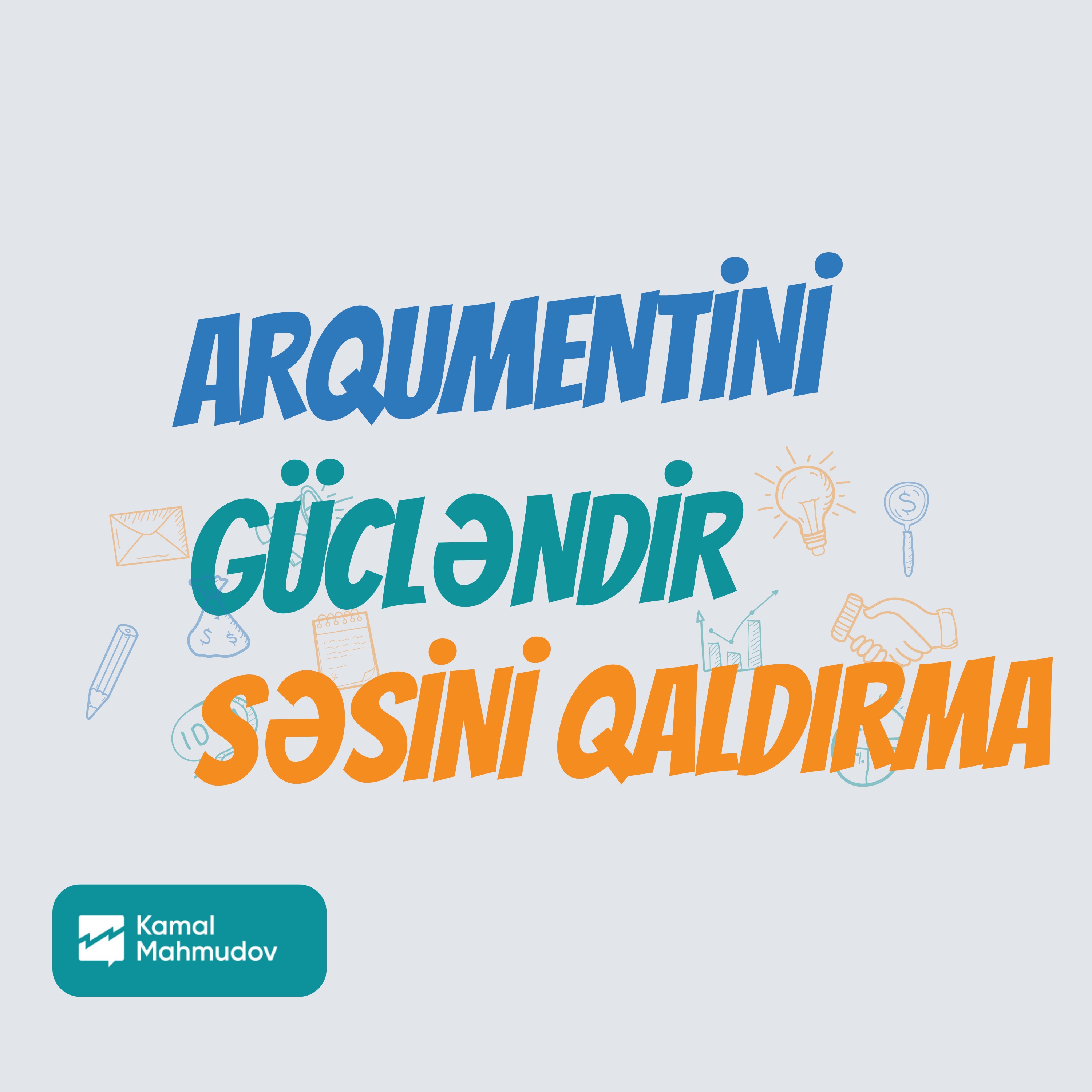 #49 Səsini Qaldırma Arqumentini Gücləndir | Satış episode artwork