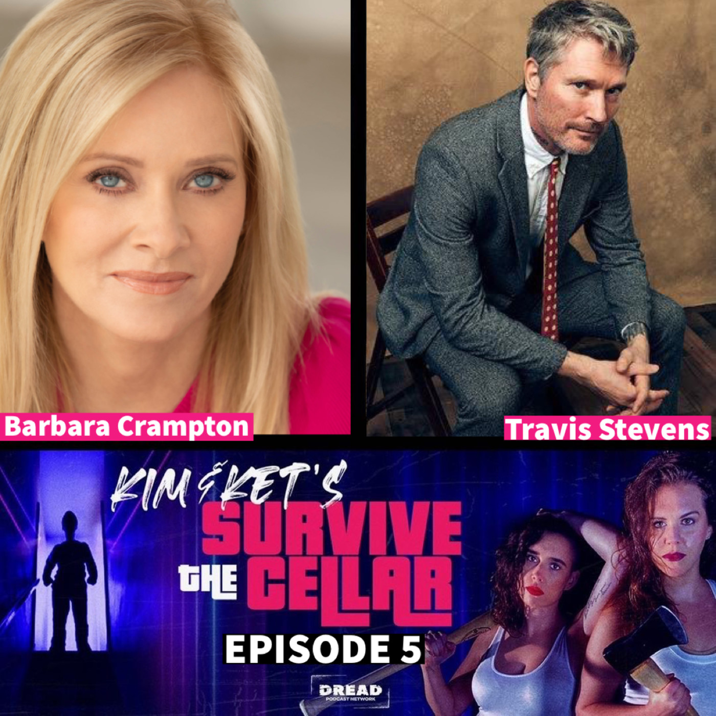 Kim and Ket's Survive the Cellar Ep. 5: Barbara Crampton and Travis Stevens episode artwork