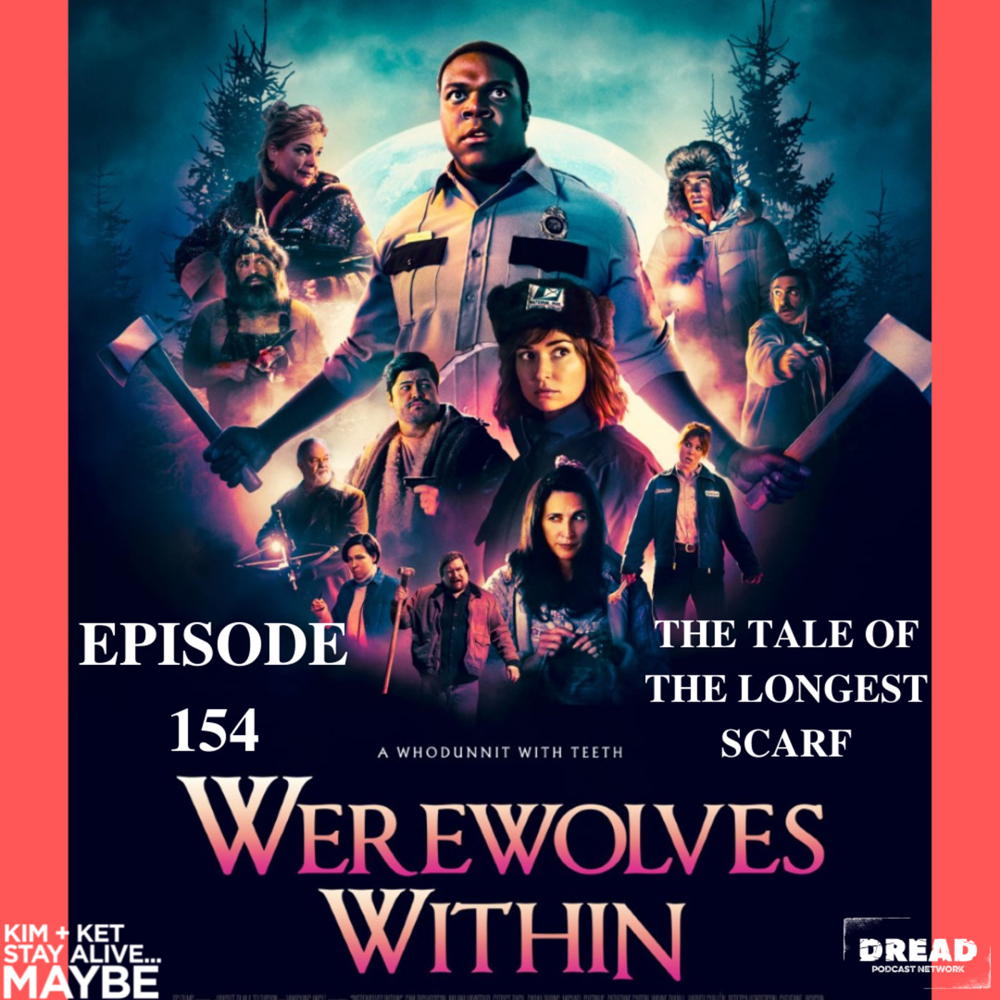 Ep. 154: Werewolves Within: “The Tale of the Longest Scarf” episode artwork