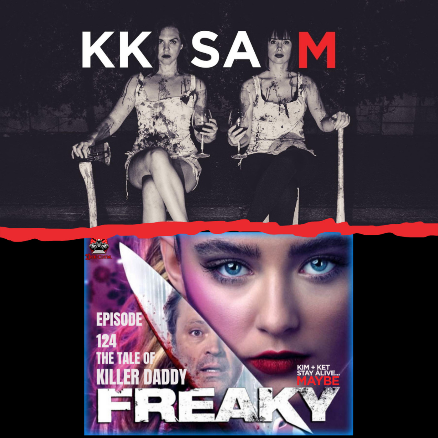 Ep. 124: Freaky: “The Tale of Killer Daddy” episode artwork