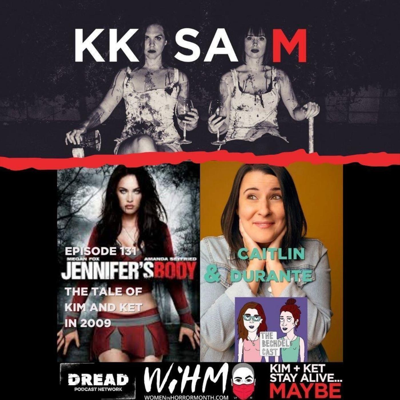Ep. 131: Jennifer’s Body: “The Tale of Kim and Ket in 2009” Plus! An Interview with Caitlin Durante episode artwork