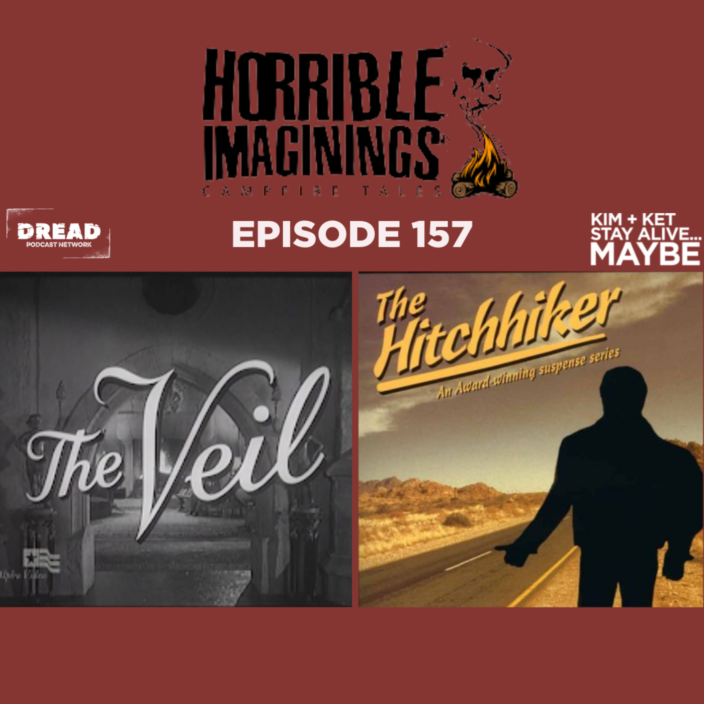 Ep. 157: Live! Horrible Imaginings Campfire Tales: “The Tale of February in August” episode artwork