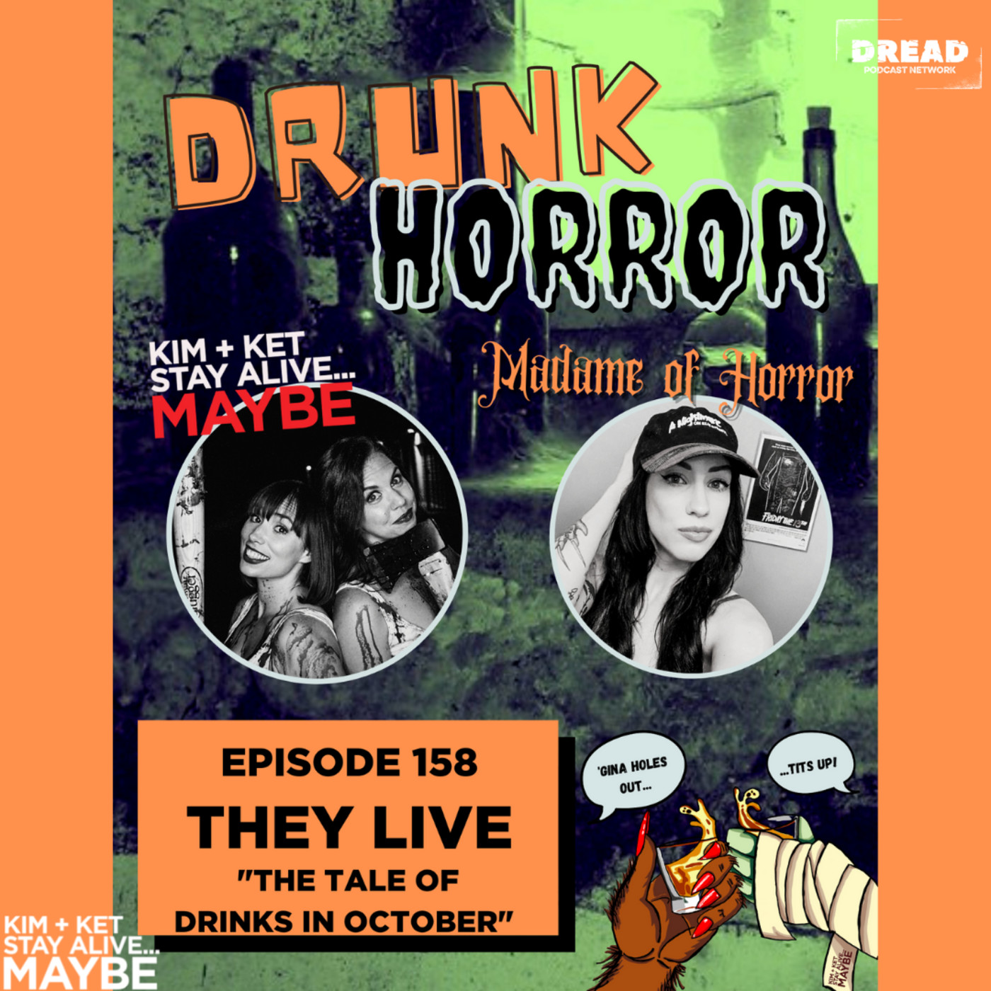Ep. 158: Live! Drunk Horror with Paige Taylor - Madame of Horror - THEY LIVE: “The Tale of Drinks in October” episode artwork