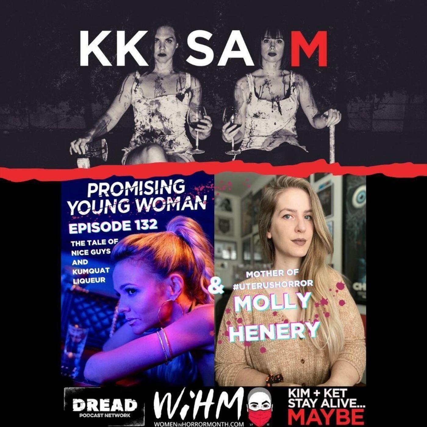 Ep. 132: Promising Young Woman: “The Tale of Nice Guys and Kumquat Liqueur” Plus! An Interview with Molly Henery episode artwork