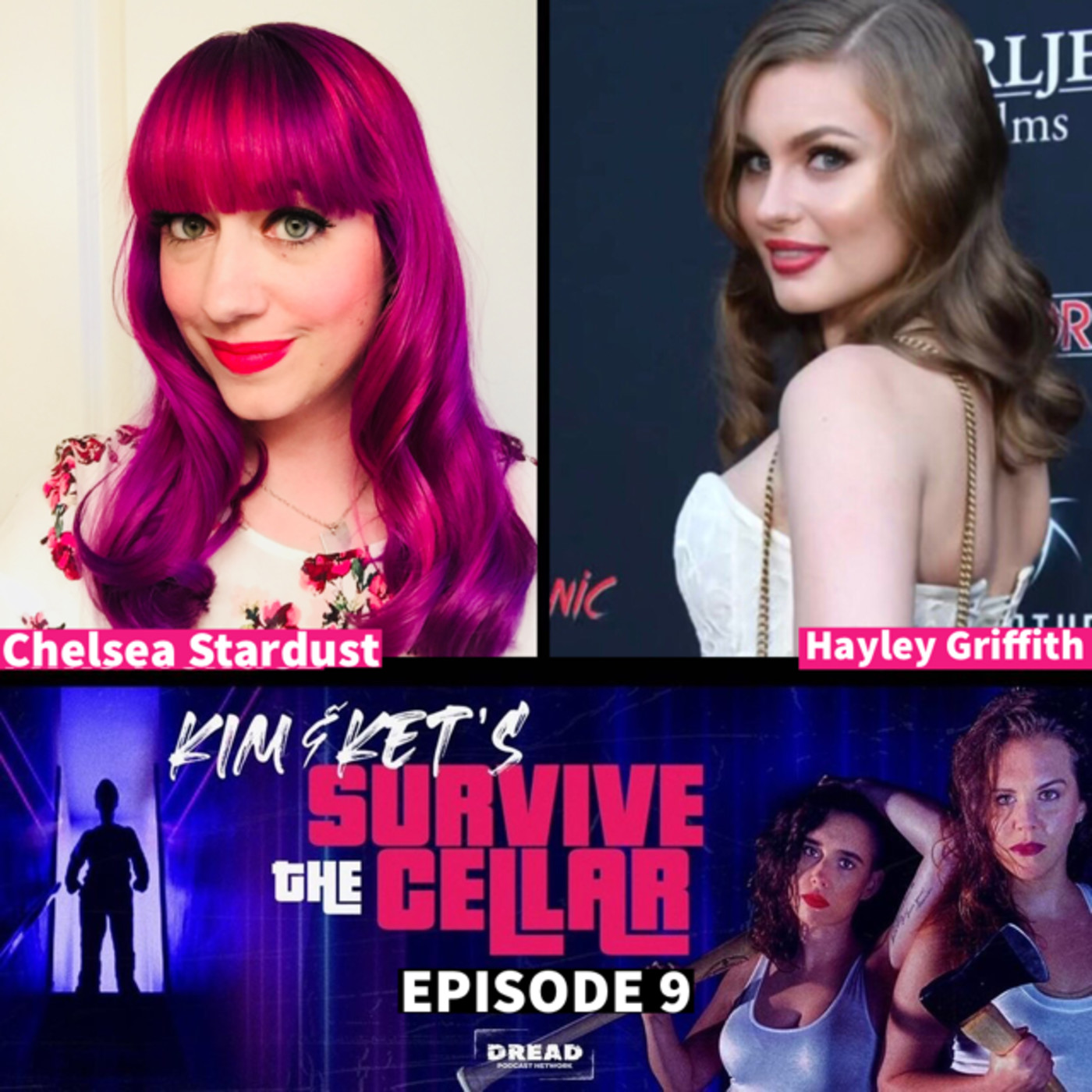 Kim and Ket's Survive the Cellar Ep. 9: Chelsea Stardust and Hayley Griffith episode artwork