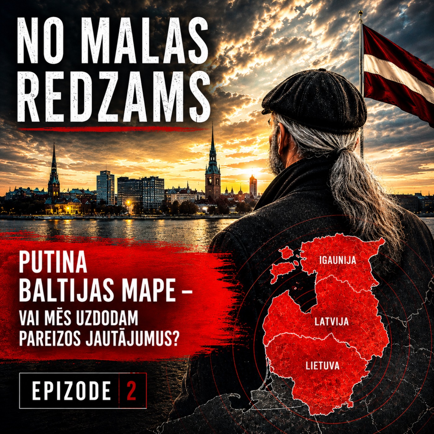 #2 Putina Baltijas Mape - Vai Mēs Uzdodam Pareizos Jautājumus? episode artwork