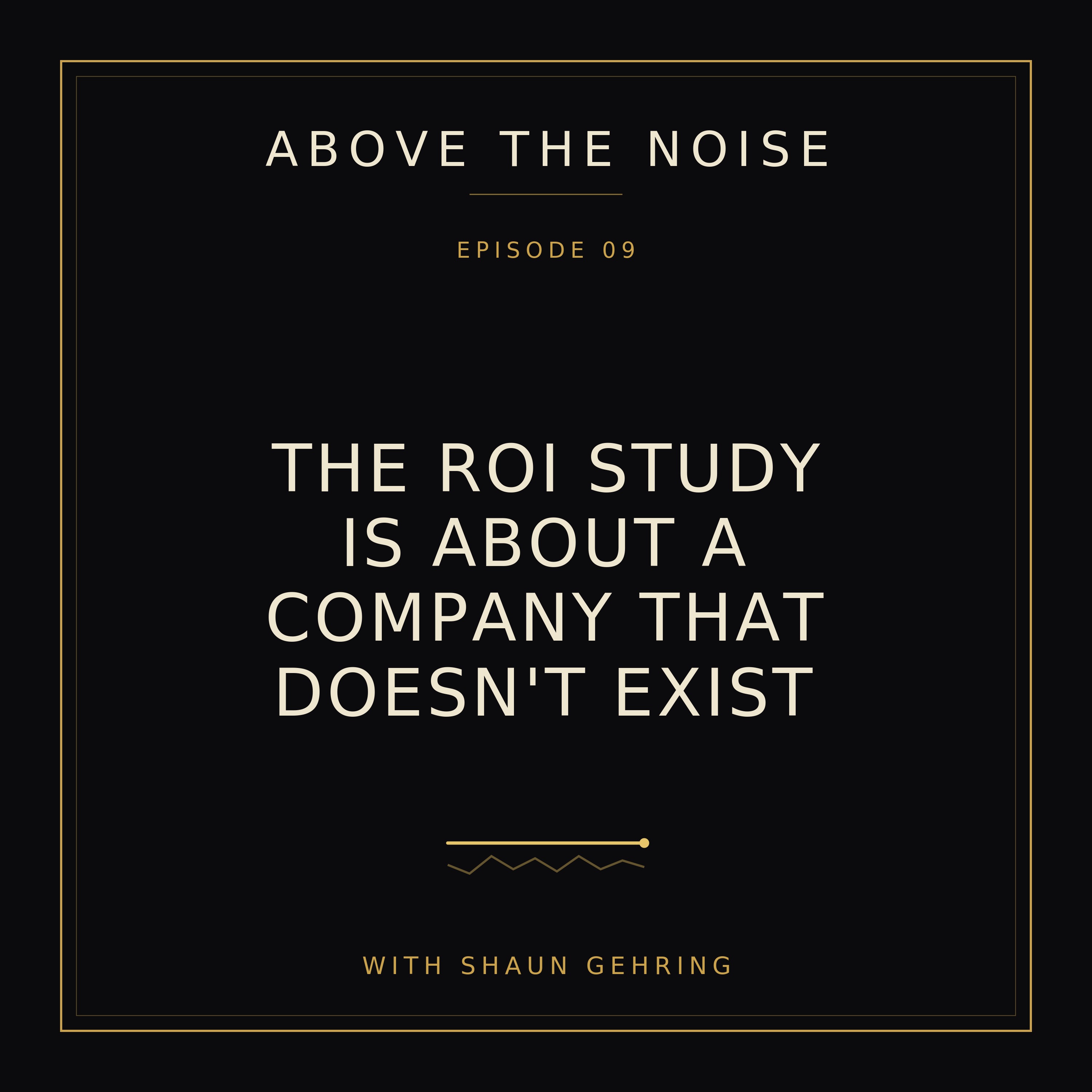 The ROI Study Is About a Company That Doesn't Exist