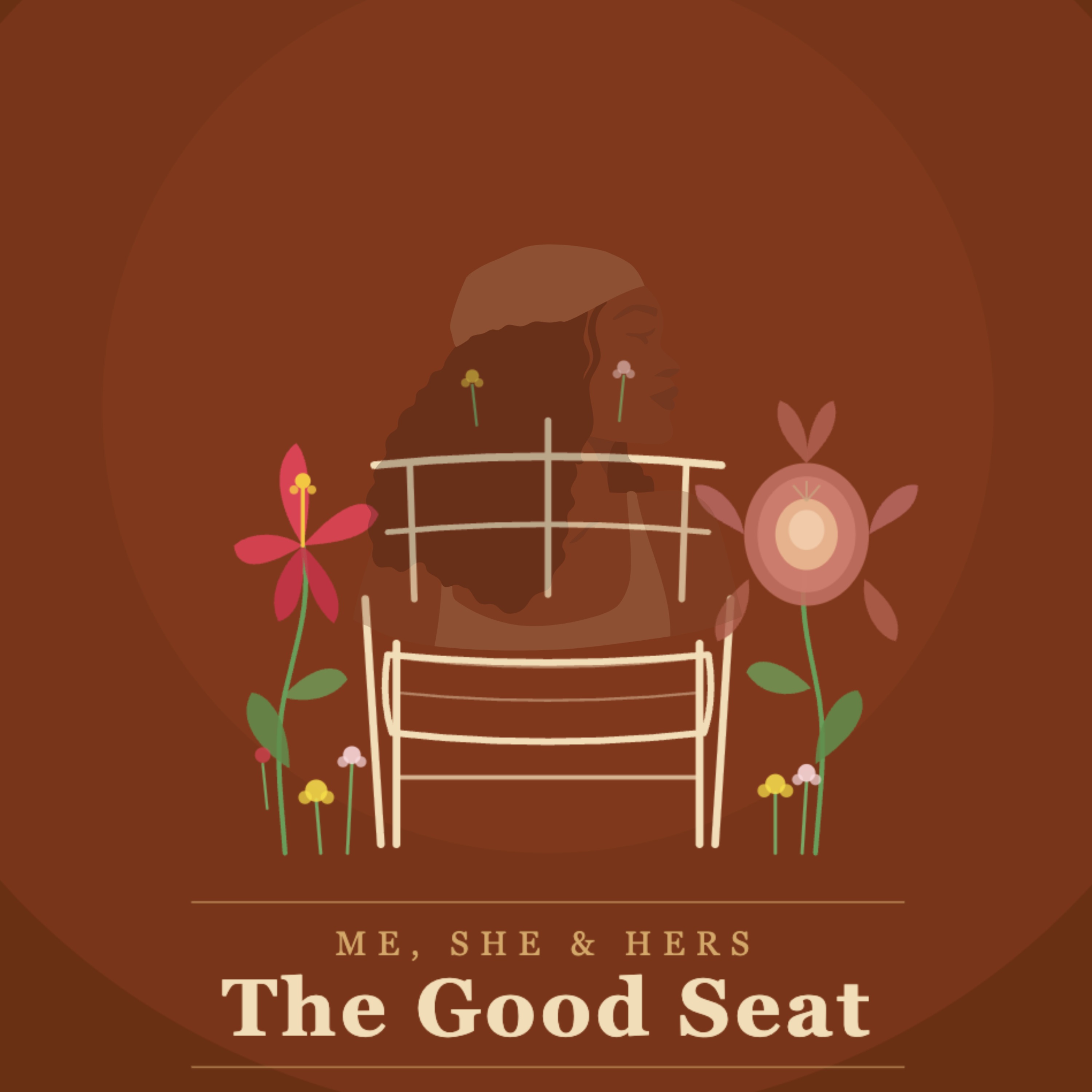 Me, She & Hers: The Good Seat