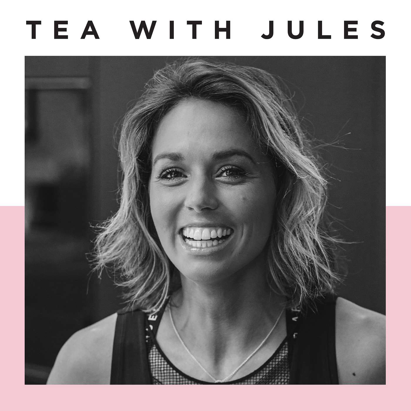 TEA WITH JULES