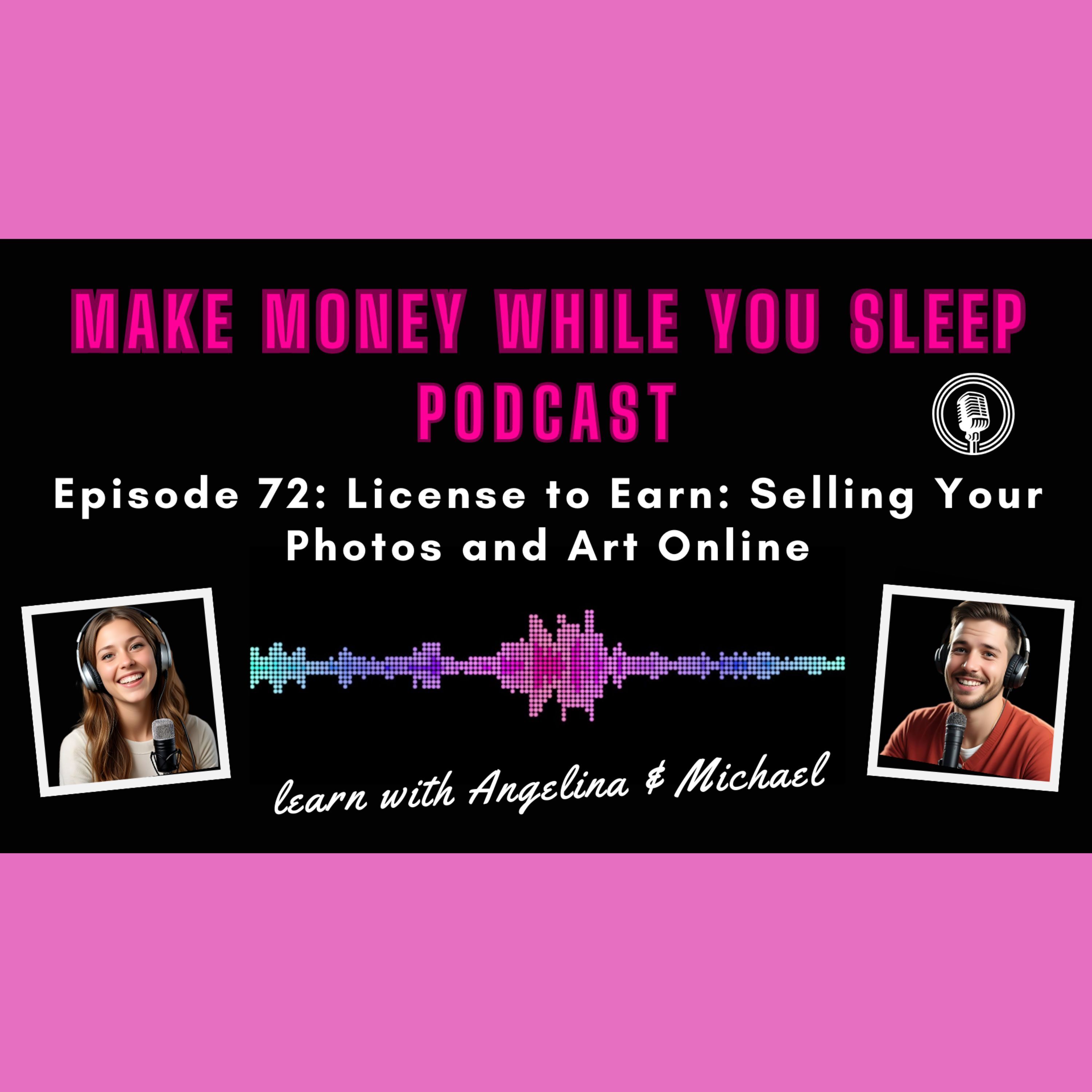 License to Earn: Selling Your Photos and Art Online