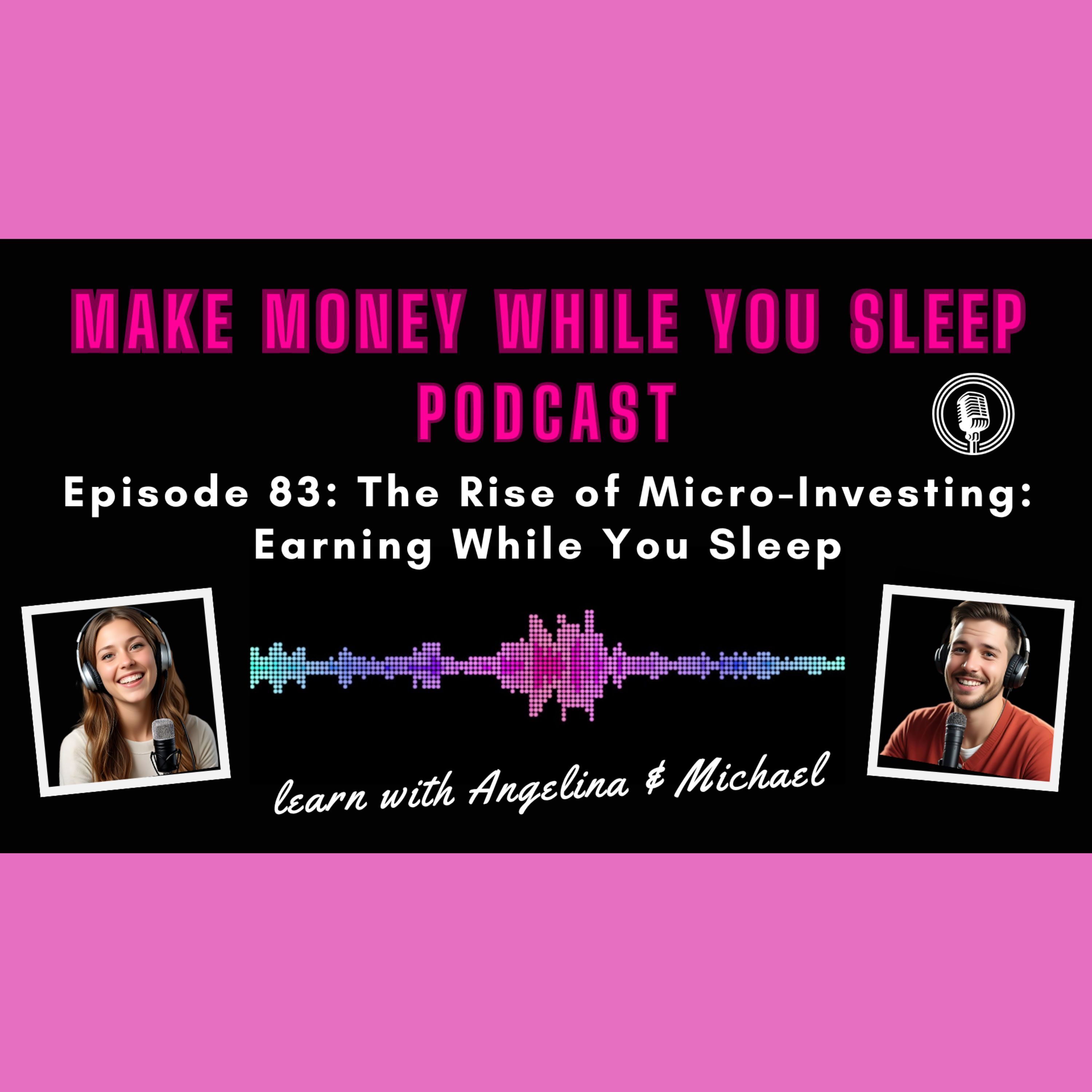 The Rise of Micro-Investing: Earning While You Sleep