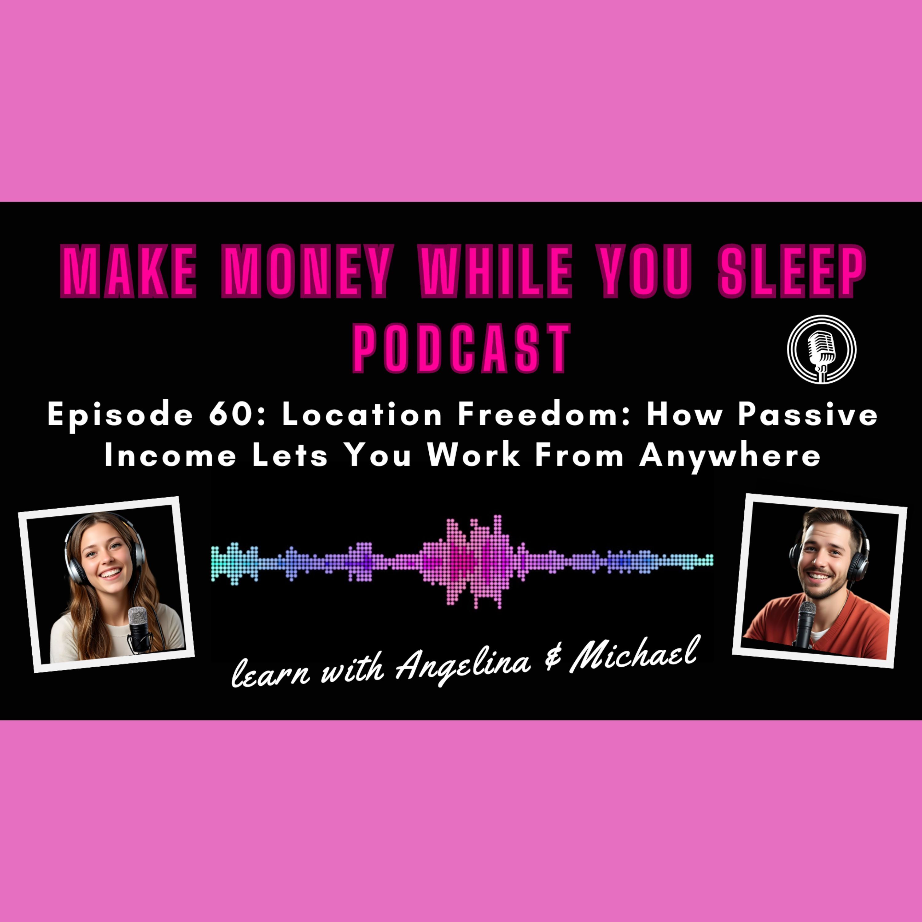 Location Freedom: How Passive Income Lets You Work From Anywhere