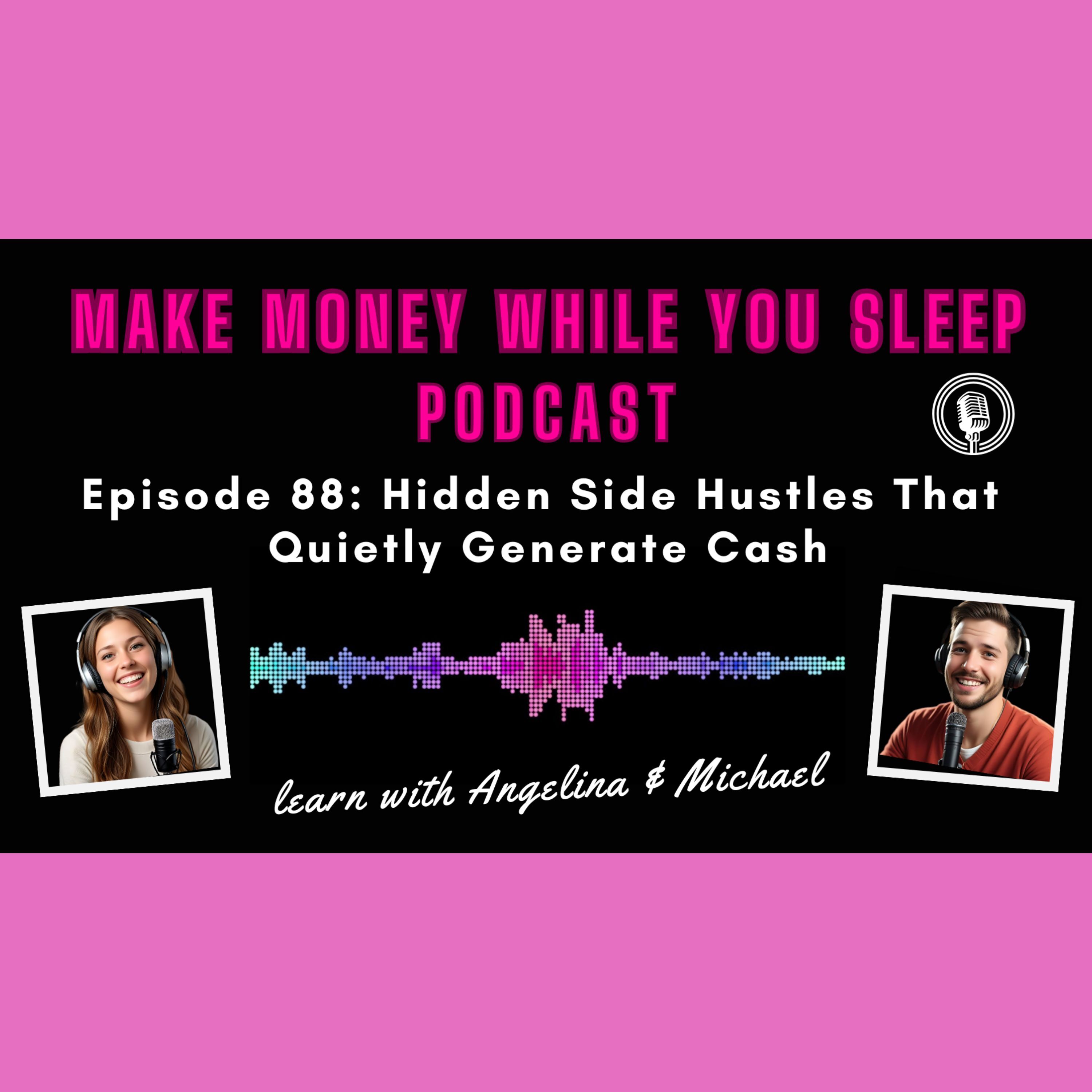 Hidden Side Hustles That Quietly Generate Cash