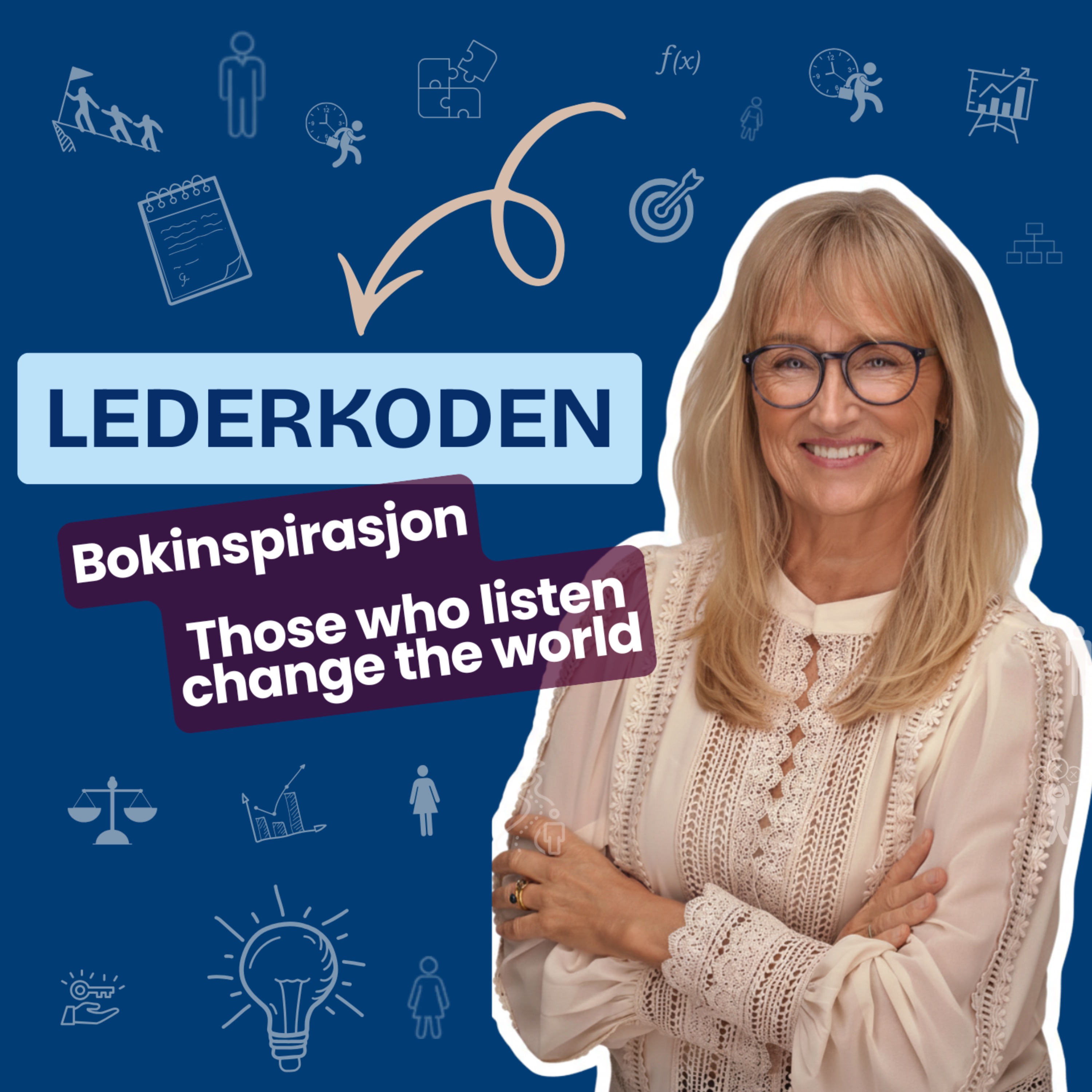 Bokinspirasjon: Those who listen change the world episode artwork