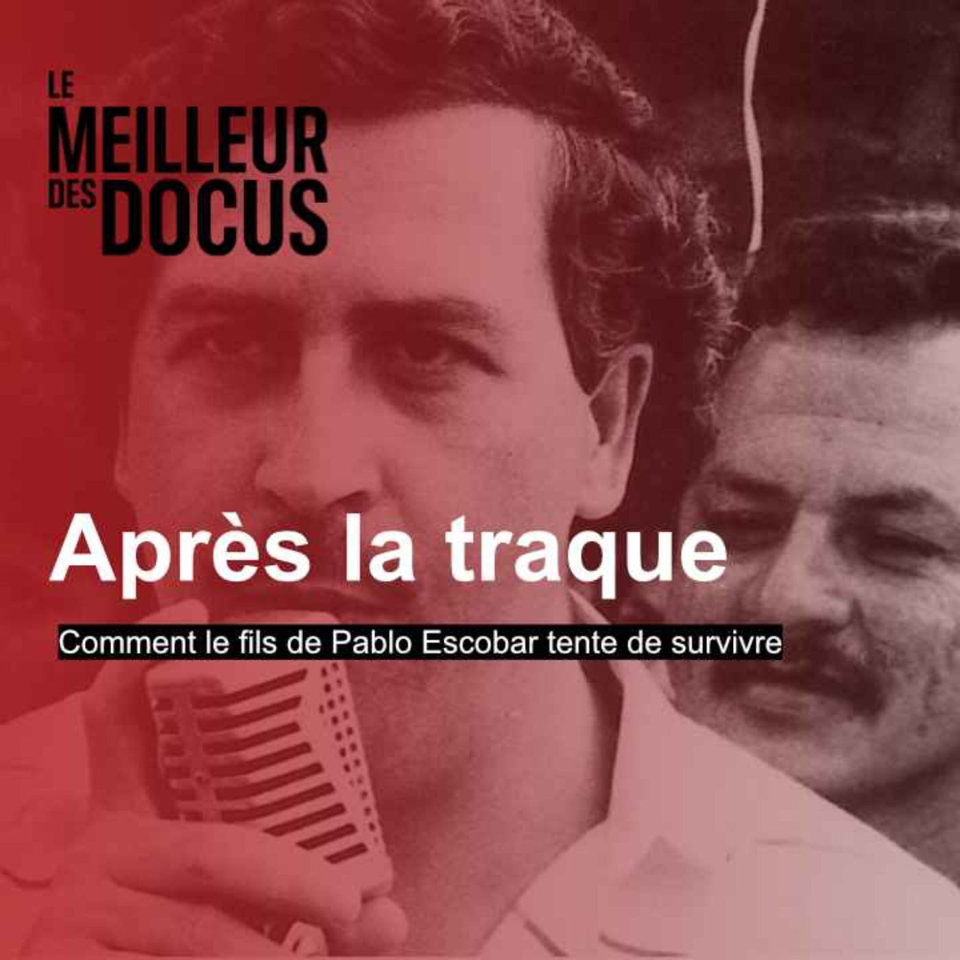 Après la traque : Comment le fils de Pablo Escobar tente de survivre (1/2)