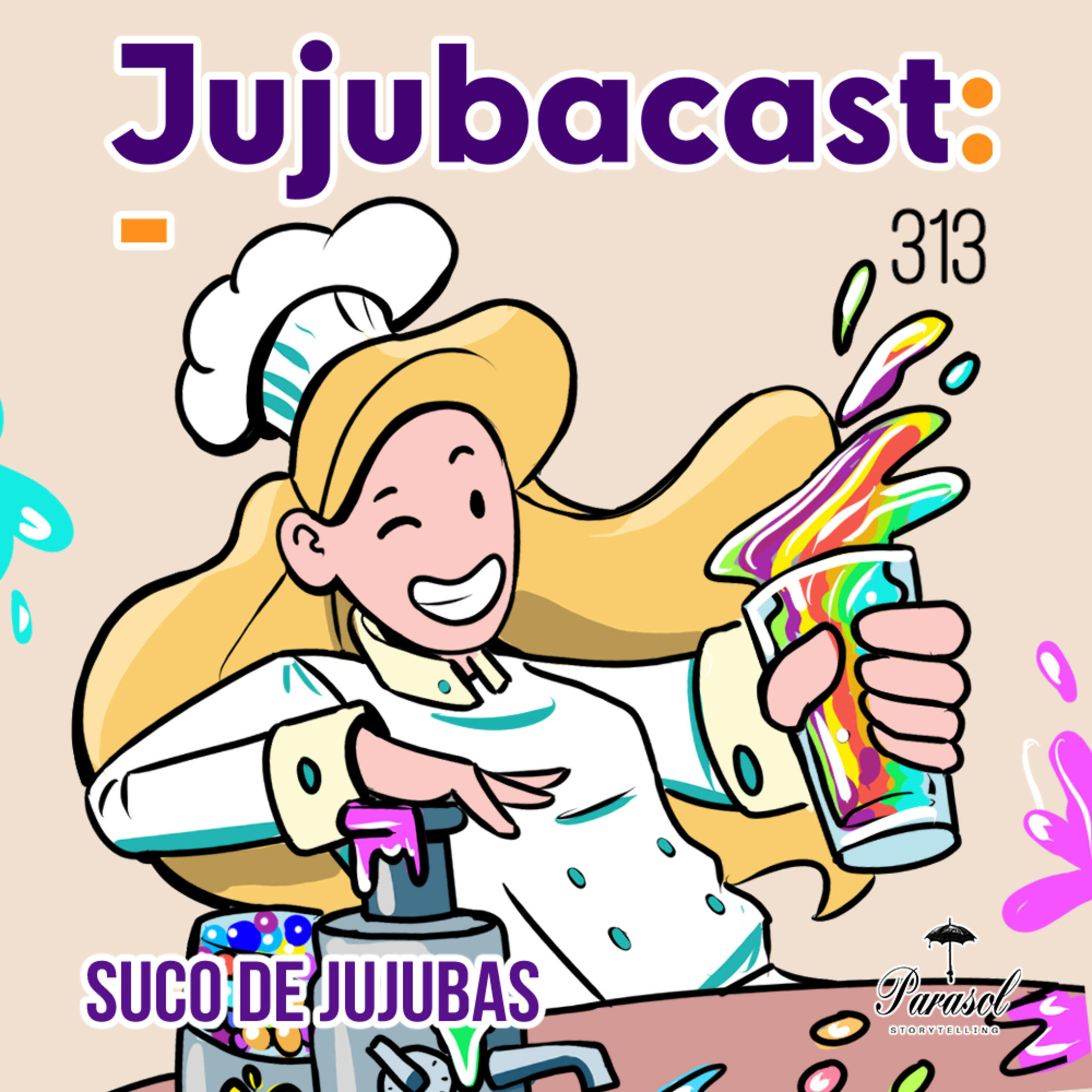 Suco de Jujubas - Jujubacast 313 episode artwork