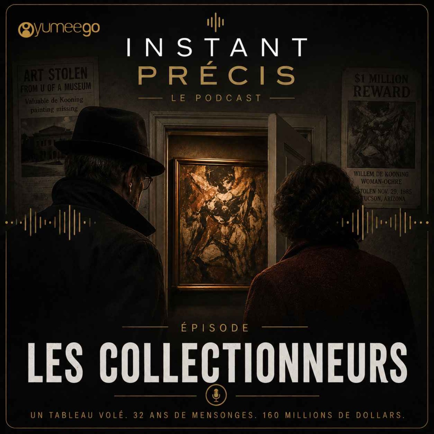 LES COLLECTIONNEURS - L'Instant Précis episode artwork