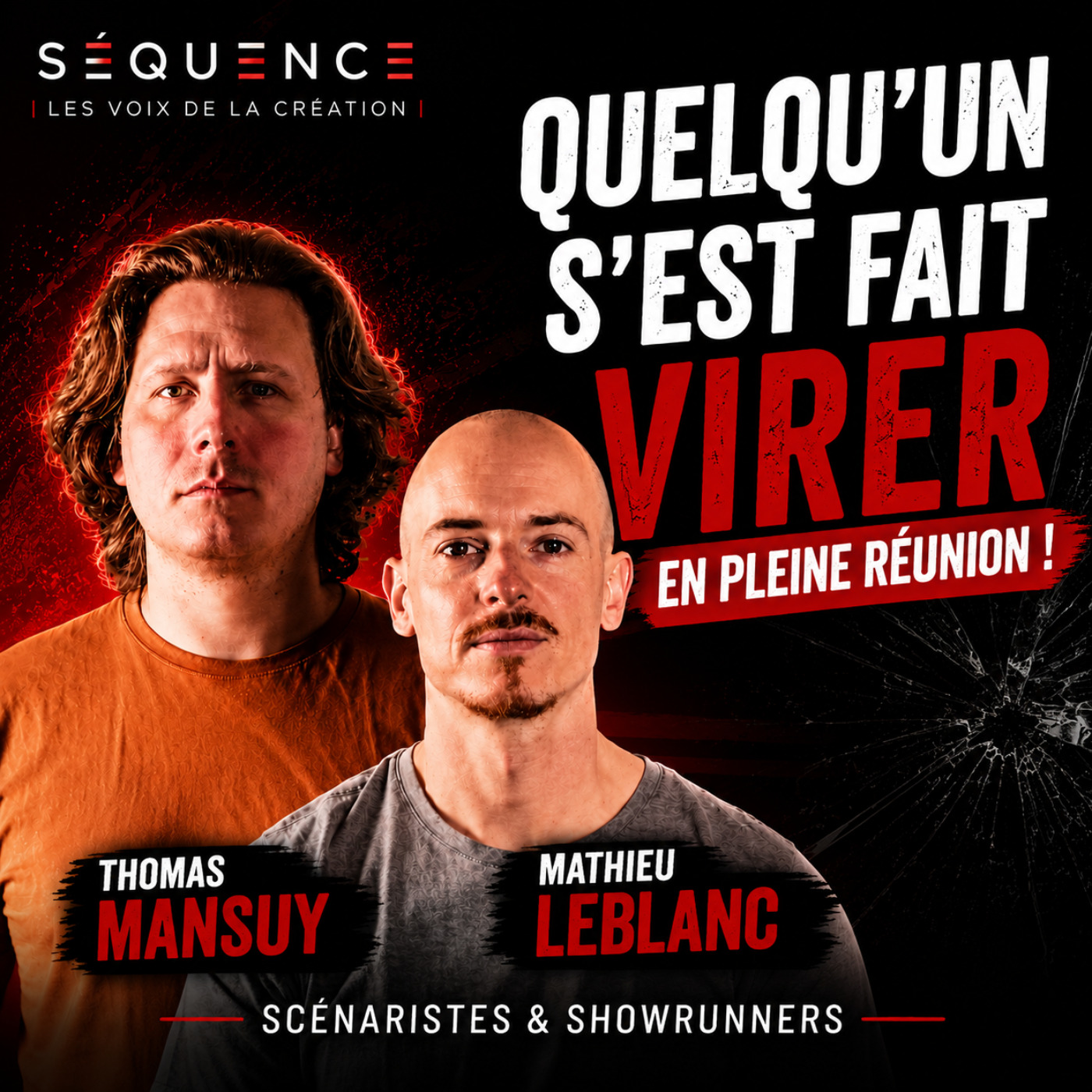 DANS L'INTIMITÉ D'UNE WRITERS ROOM, RIEN N'EST GARANTI | Mathieu Leblanc & Thomas Mansuy x Séquence episode artwork
