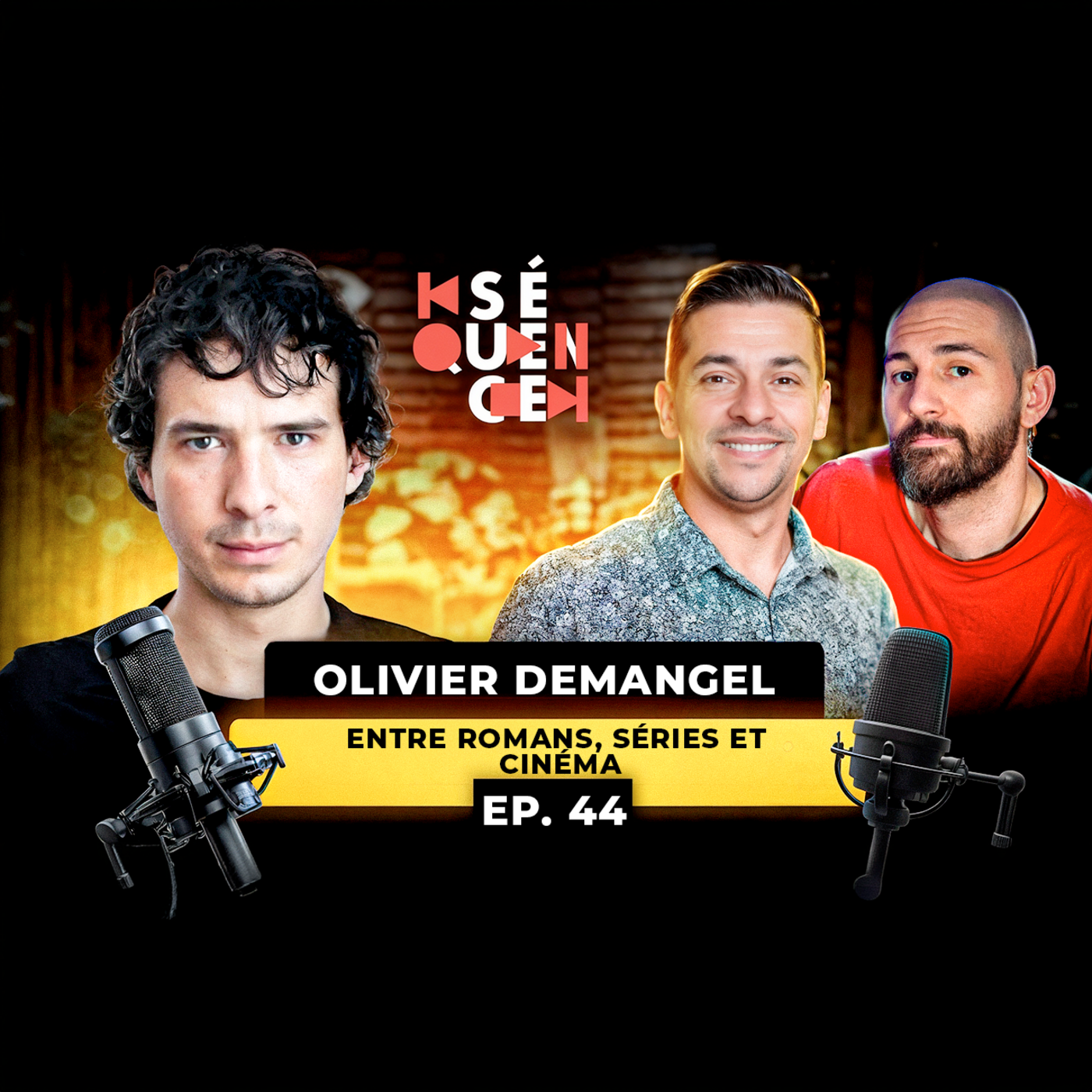 Séquence Podcast