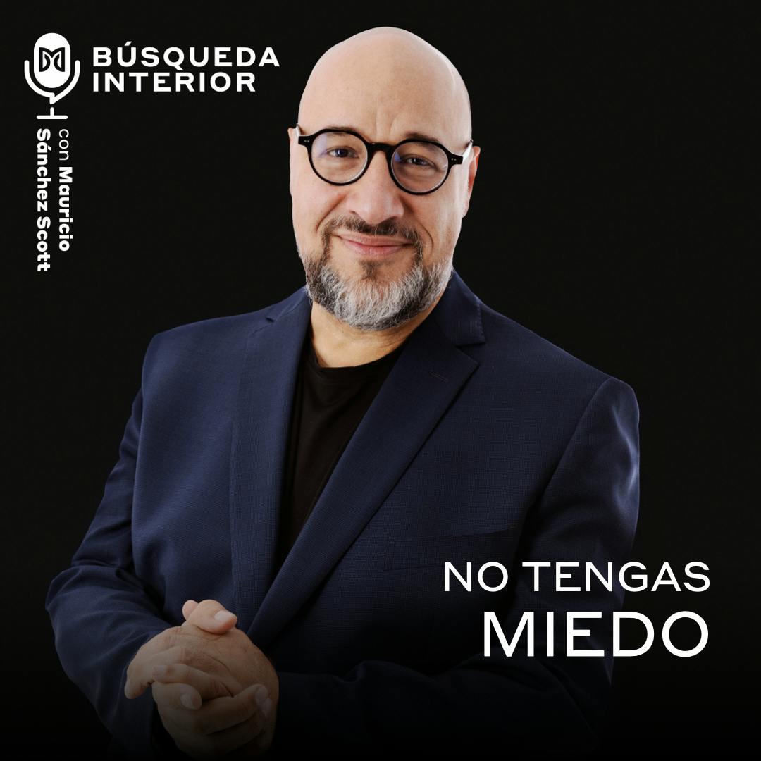 No tengas miedo