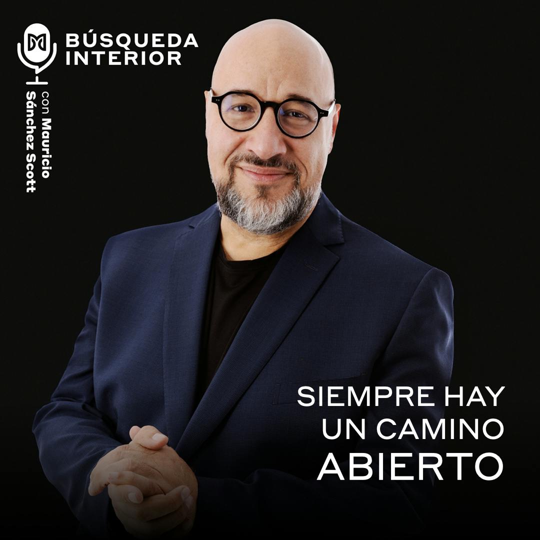 Siempre hay un camino abierto