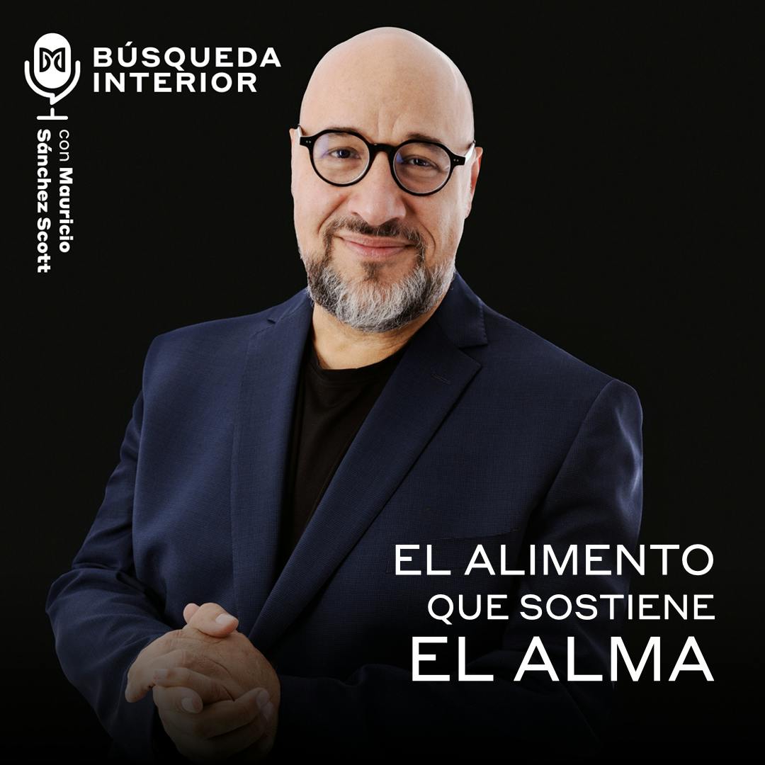 El alimento que sostiene el alma