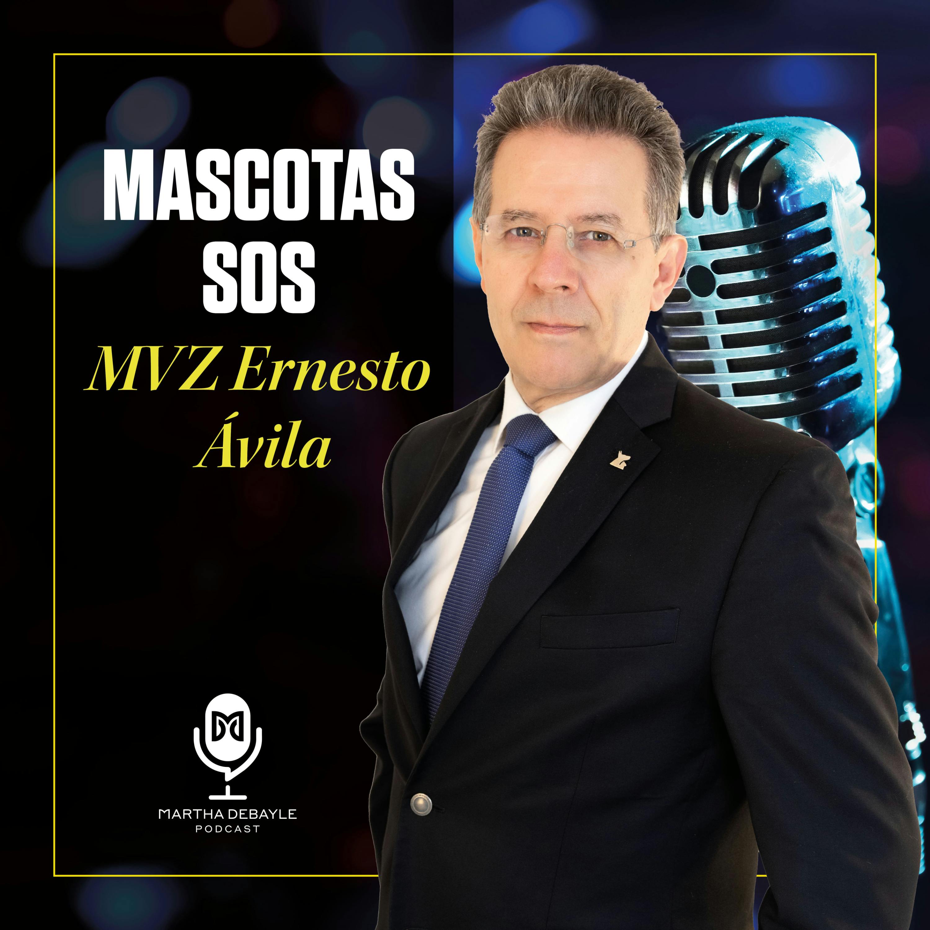 Portada de Mascotas SOS con MVZ Ernesto Ávila