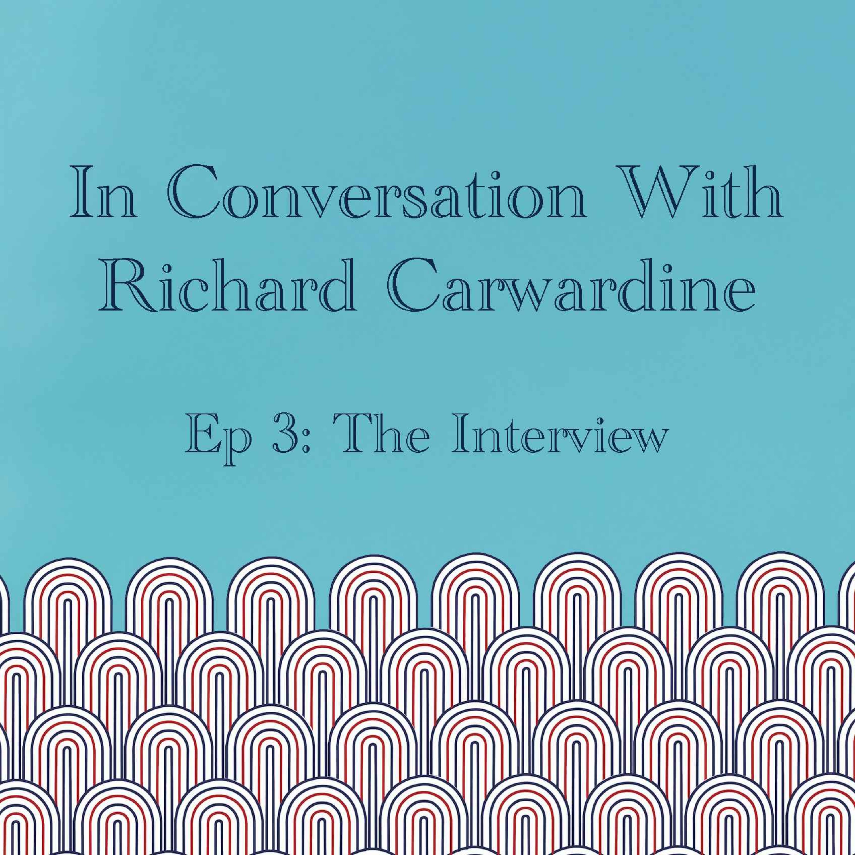 In Conversation with: Richard Carwardine episode artwork