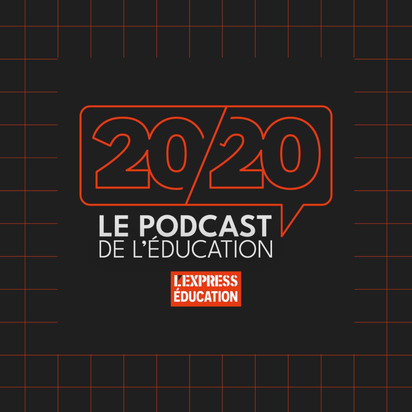 20/20｜L'Express Éducation - 20/20, le podcast du monde de l'orientation ! episode artwork
