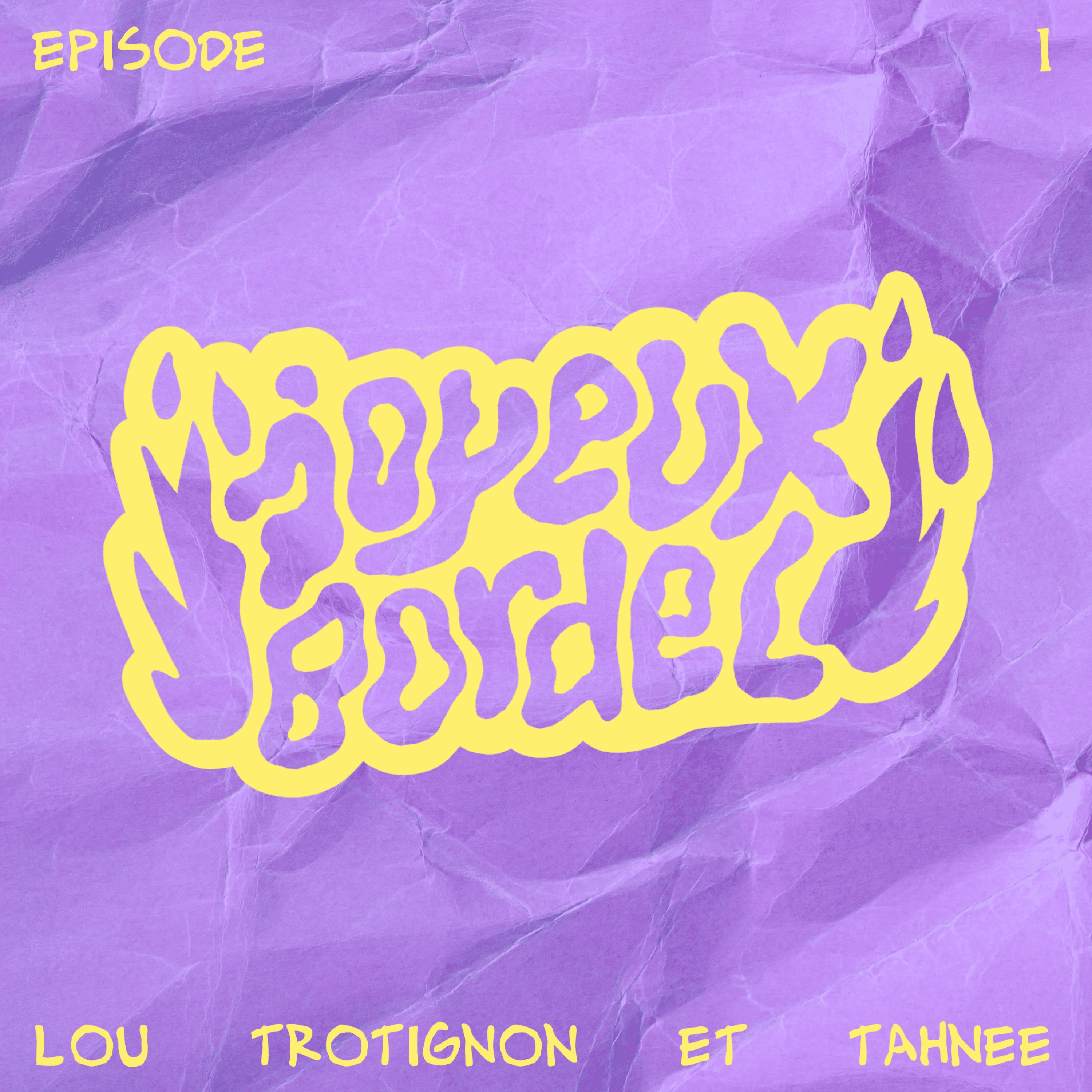Lou Trotignon et Tahnee : Stand up, queerness et santé mentale episode artwork