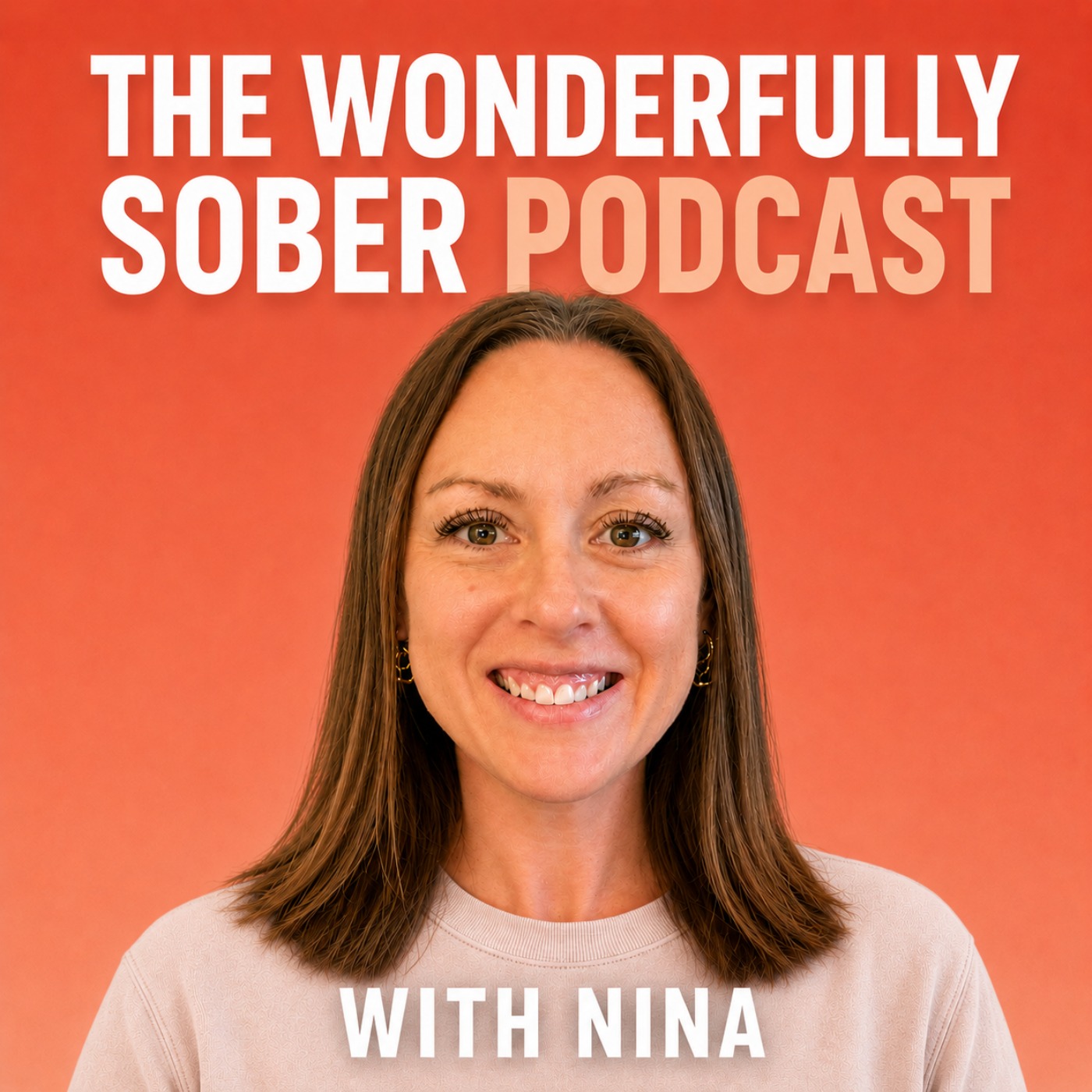 Wonderfully Sober With Nina's Husband episode artwork