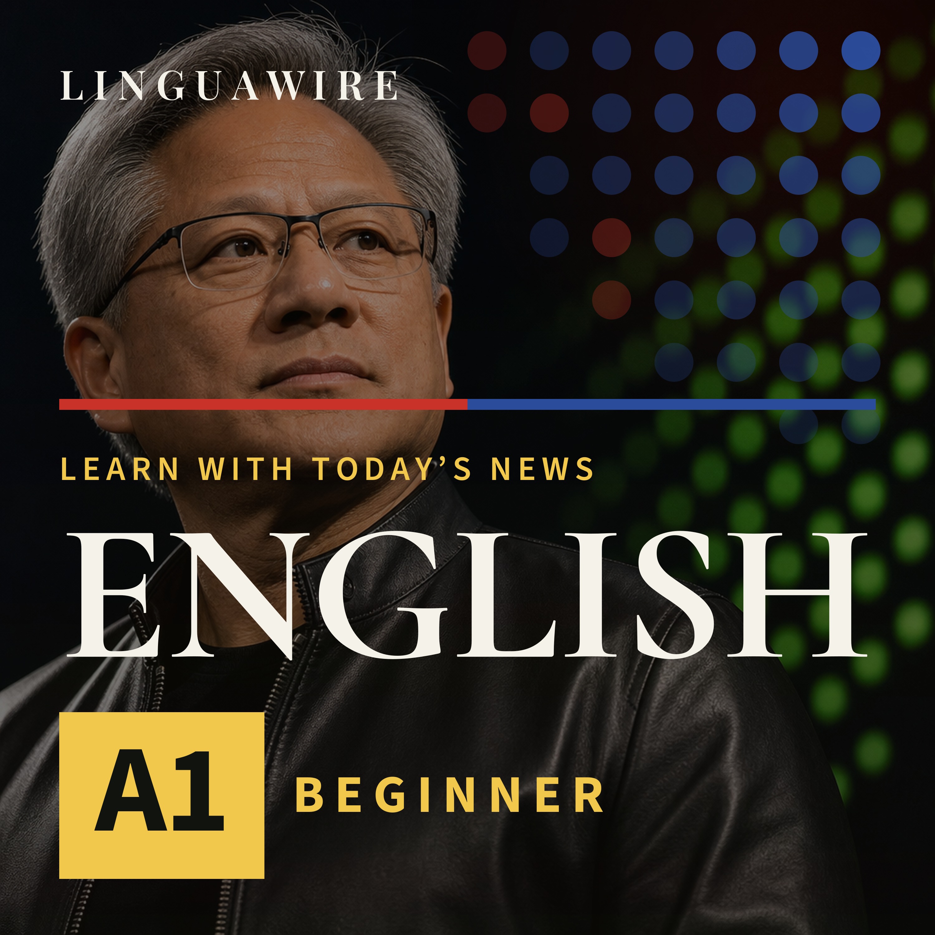 A1 English News | Can Nvidia Turn Chips Into a New Asset? episode artwork