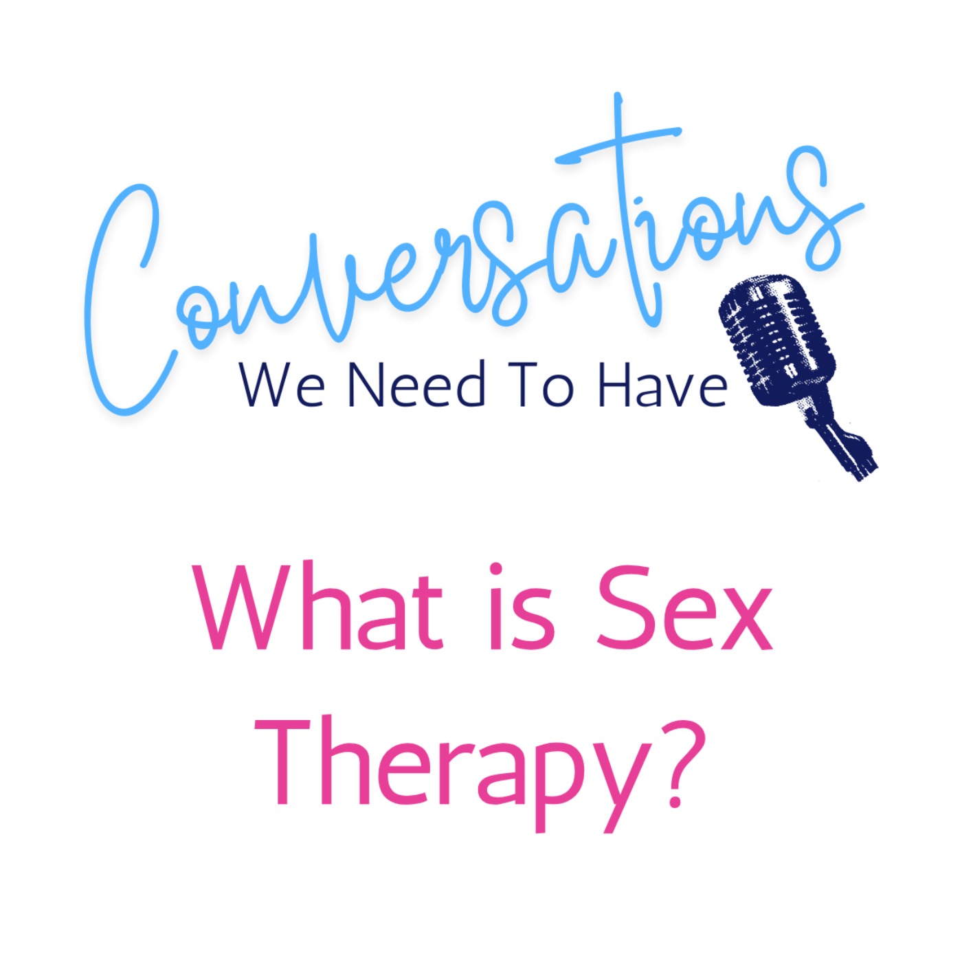 What is Sex Therapy? episode artwork