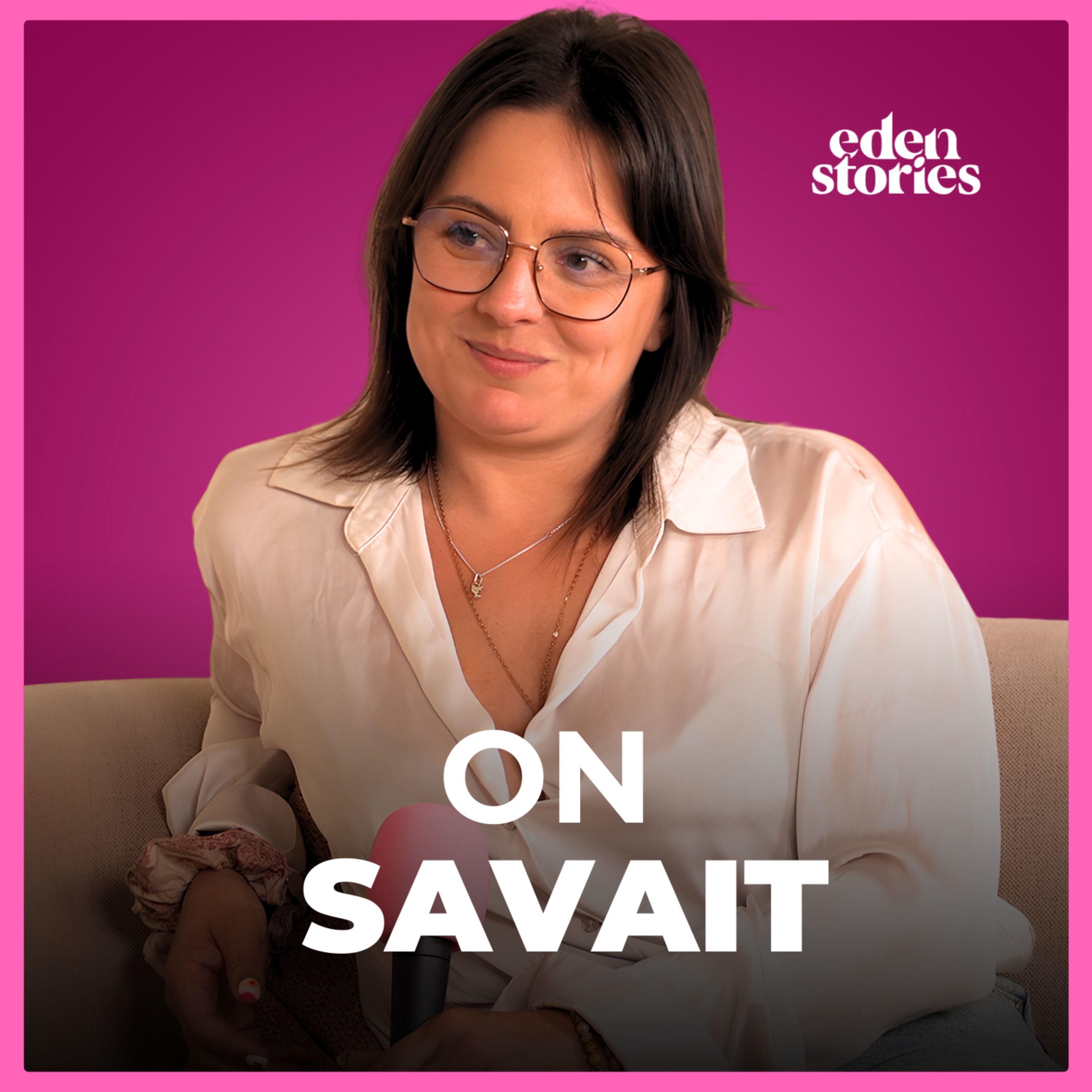 Eden Stories - On savait qu'elle allait mourir… alors on a profité de chaque seconde episode artwork