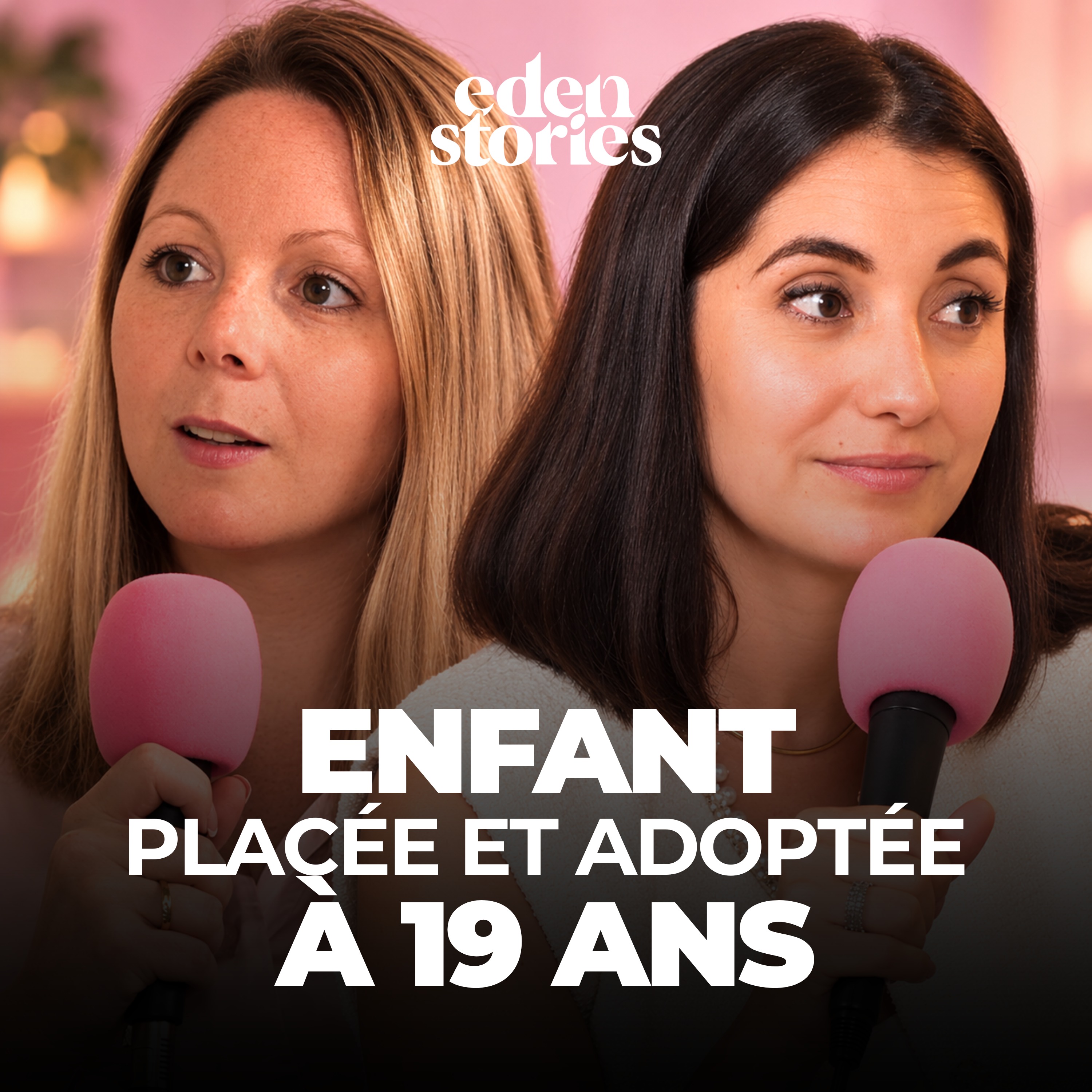 ENFANT PLACÉE et ADOPTÉE à 19 ans