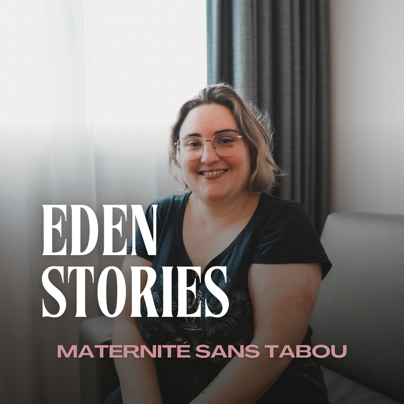 MATERNITÉ SANS TABOU - Eden Stories